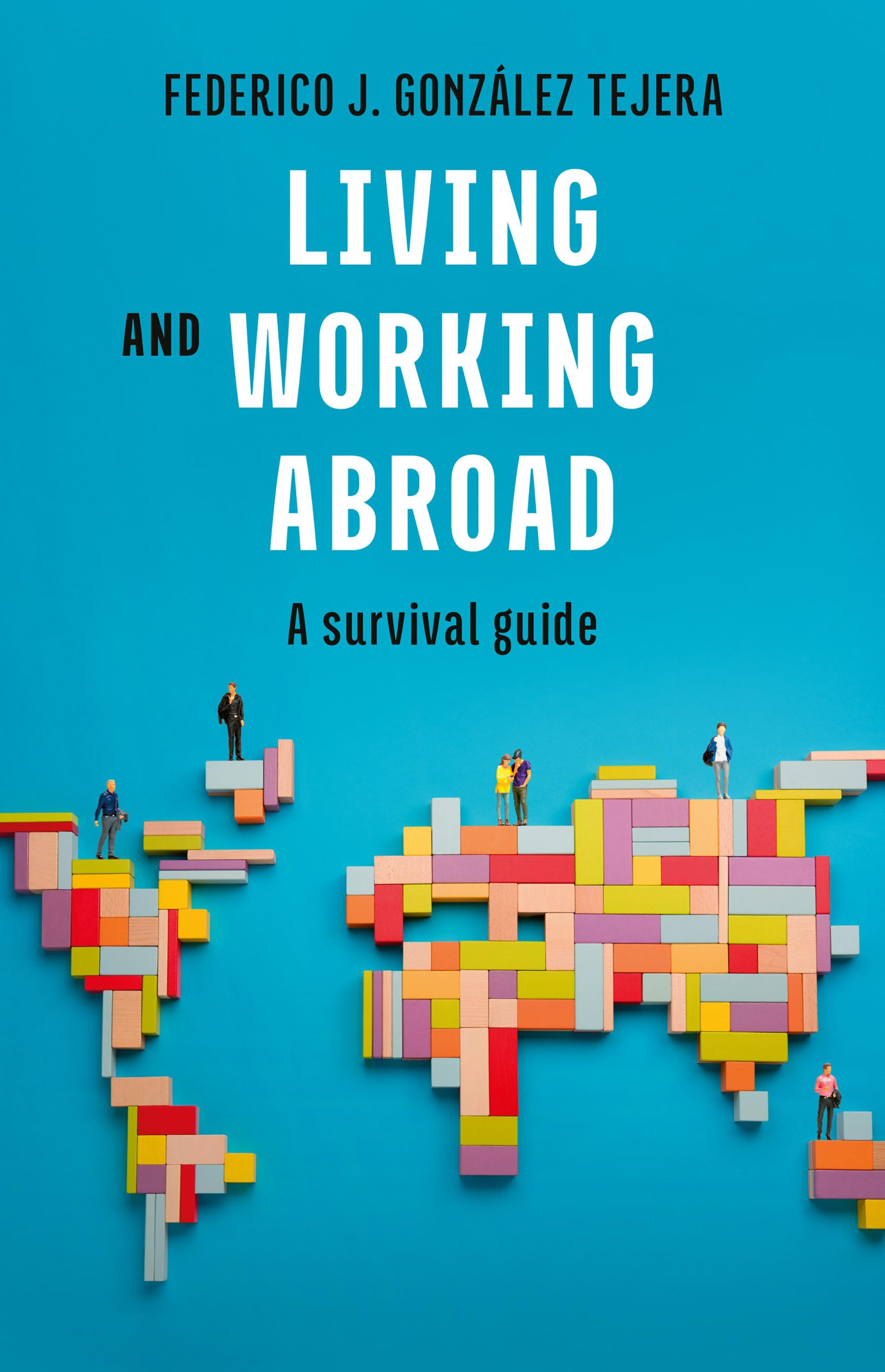LIVING AND WORKING ABROAD