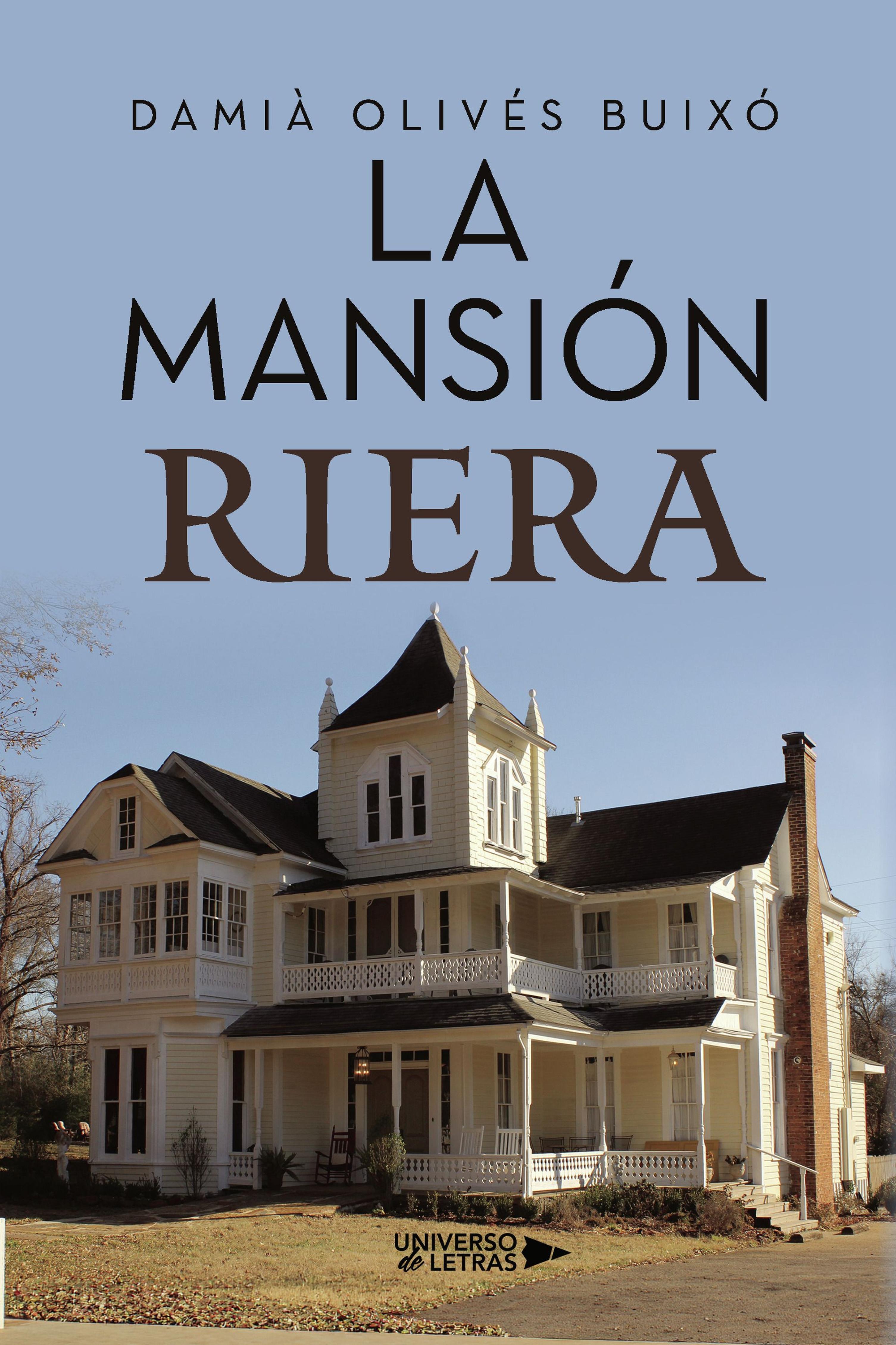 LA MANSIÓN RIERA