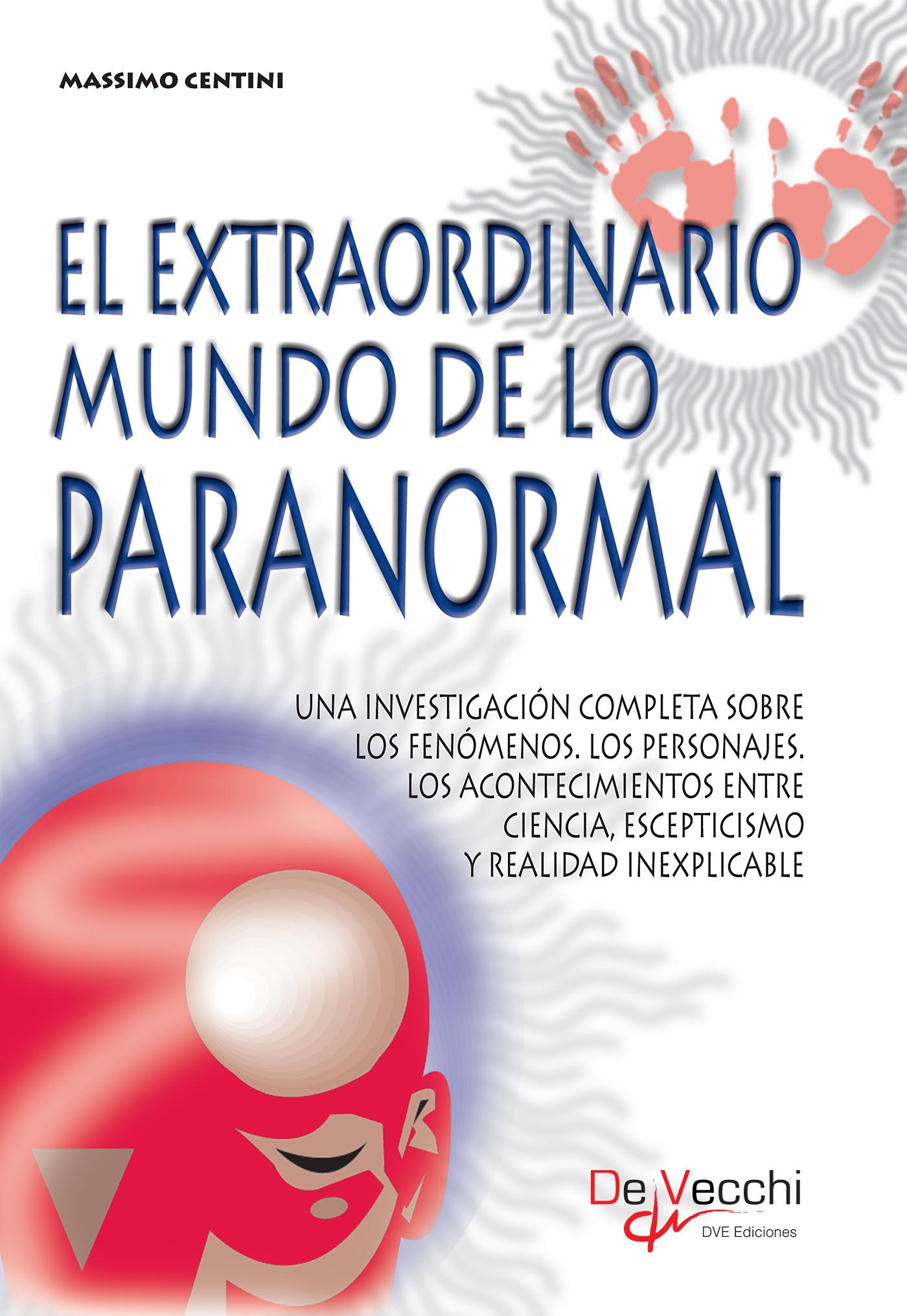 El Extraordinario Mundo de lo Paranormal