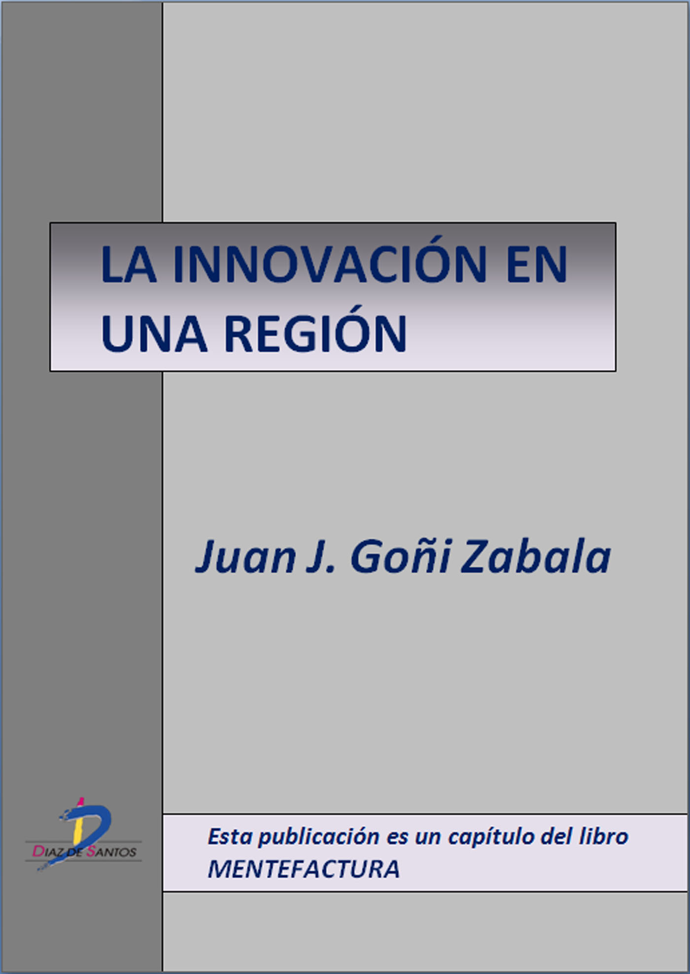 LA INNOVACIÓN EN UNA REGIÓN