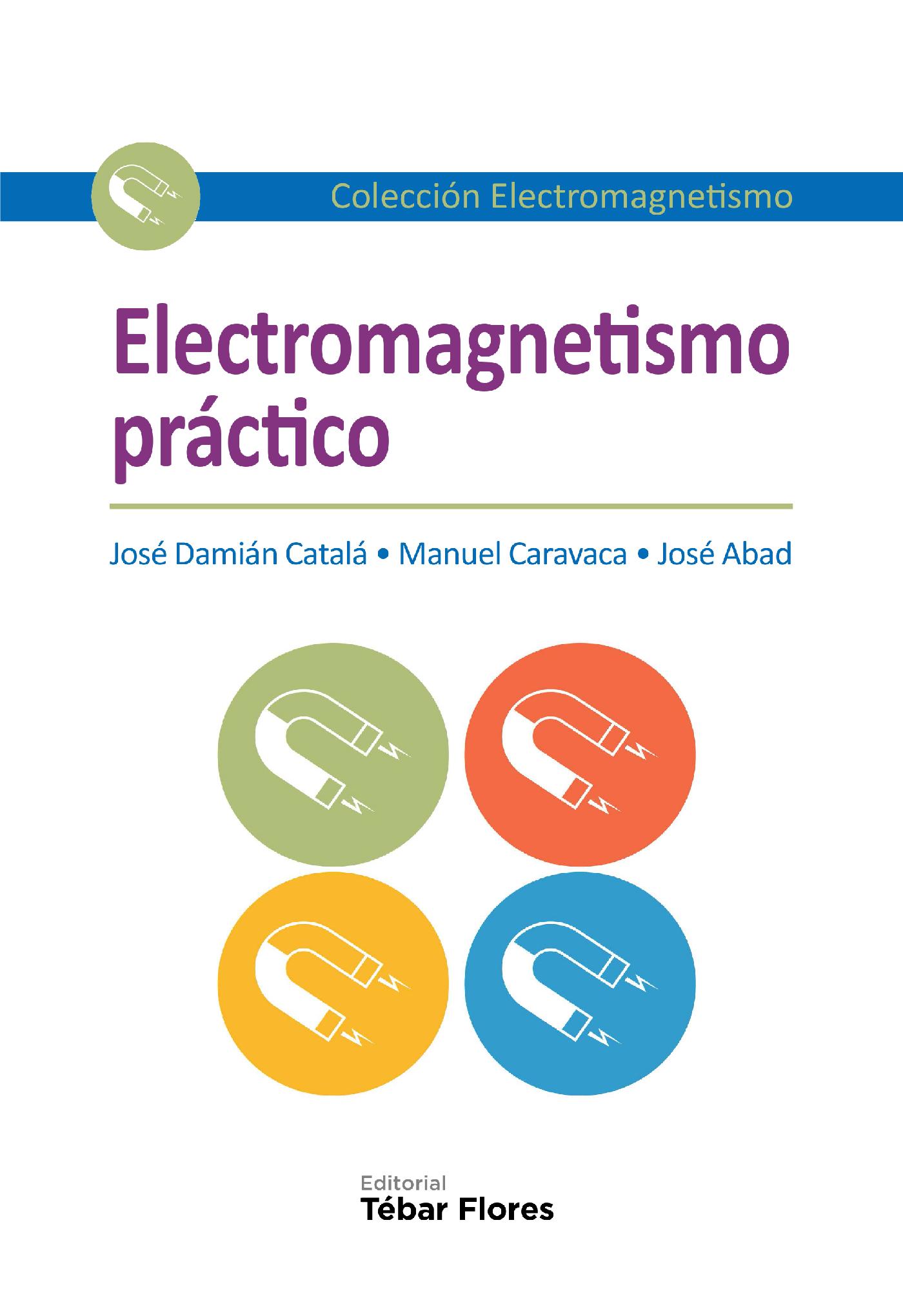 ELECTROMAGNETISMO PRÁCTICO