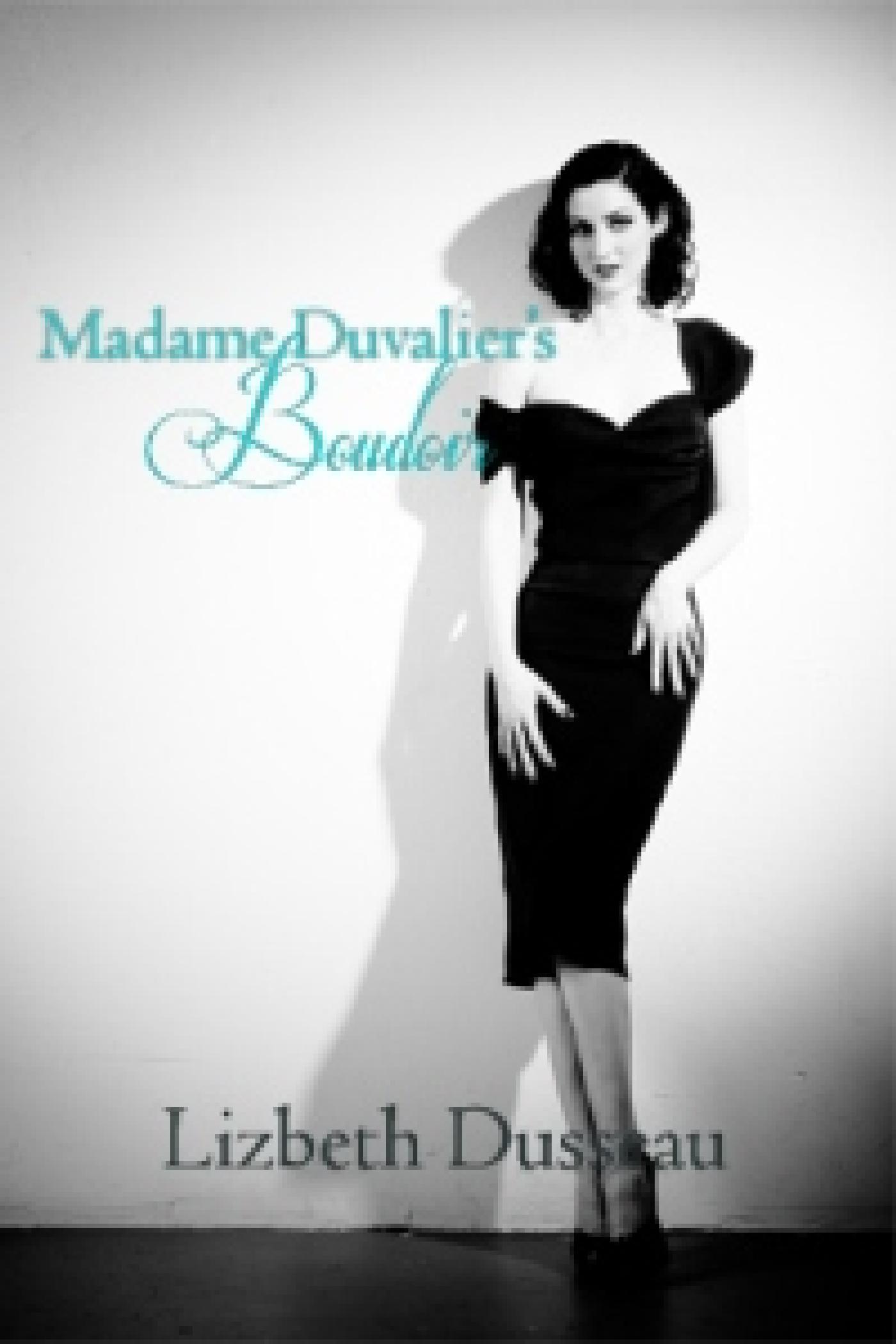 MADAME DUVALIER'S BOUDOIR