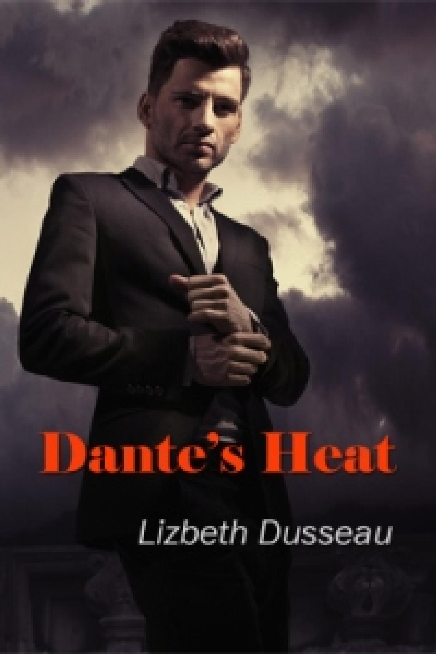 DANTE'S HEAT