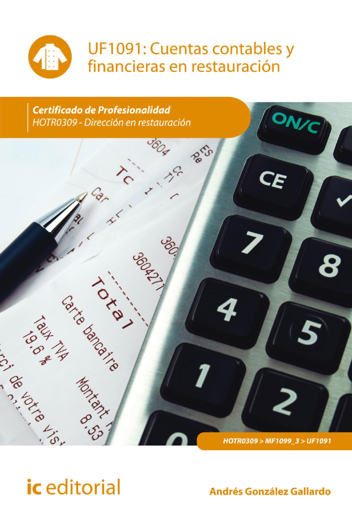 CUENTAS CONTABLES Y FINANCIERAS EN RESTAURACIÓN. HOTR0309