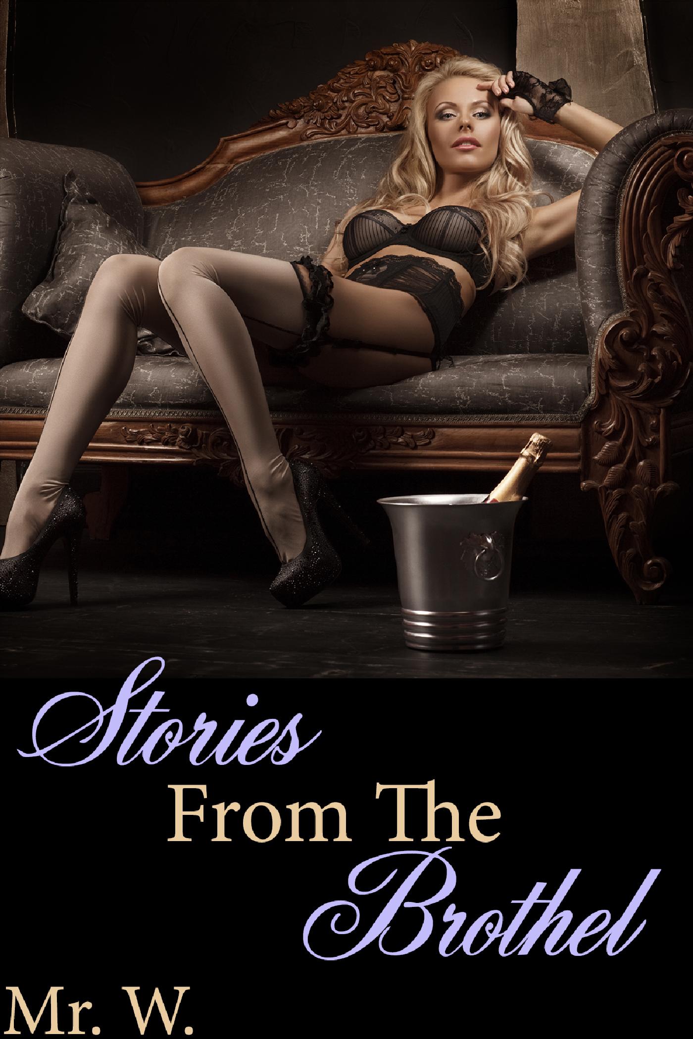 STORIES FROM THE BROTHEL