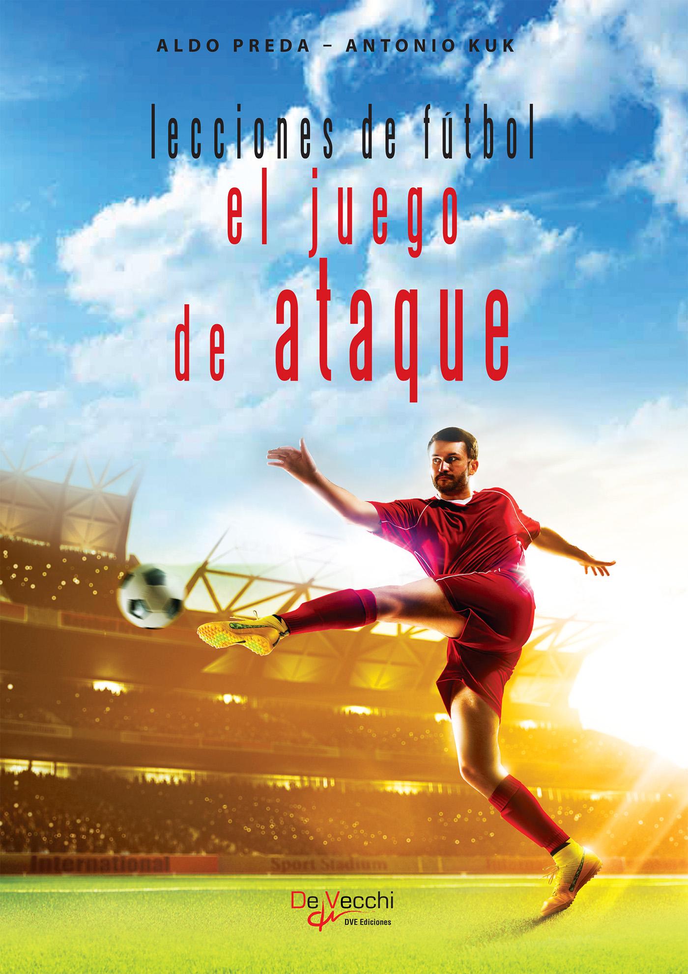 LECCIONES DE FÚTBOL. EL JUEGO DE ATAQUE