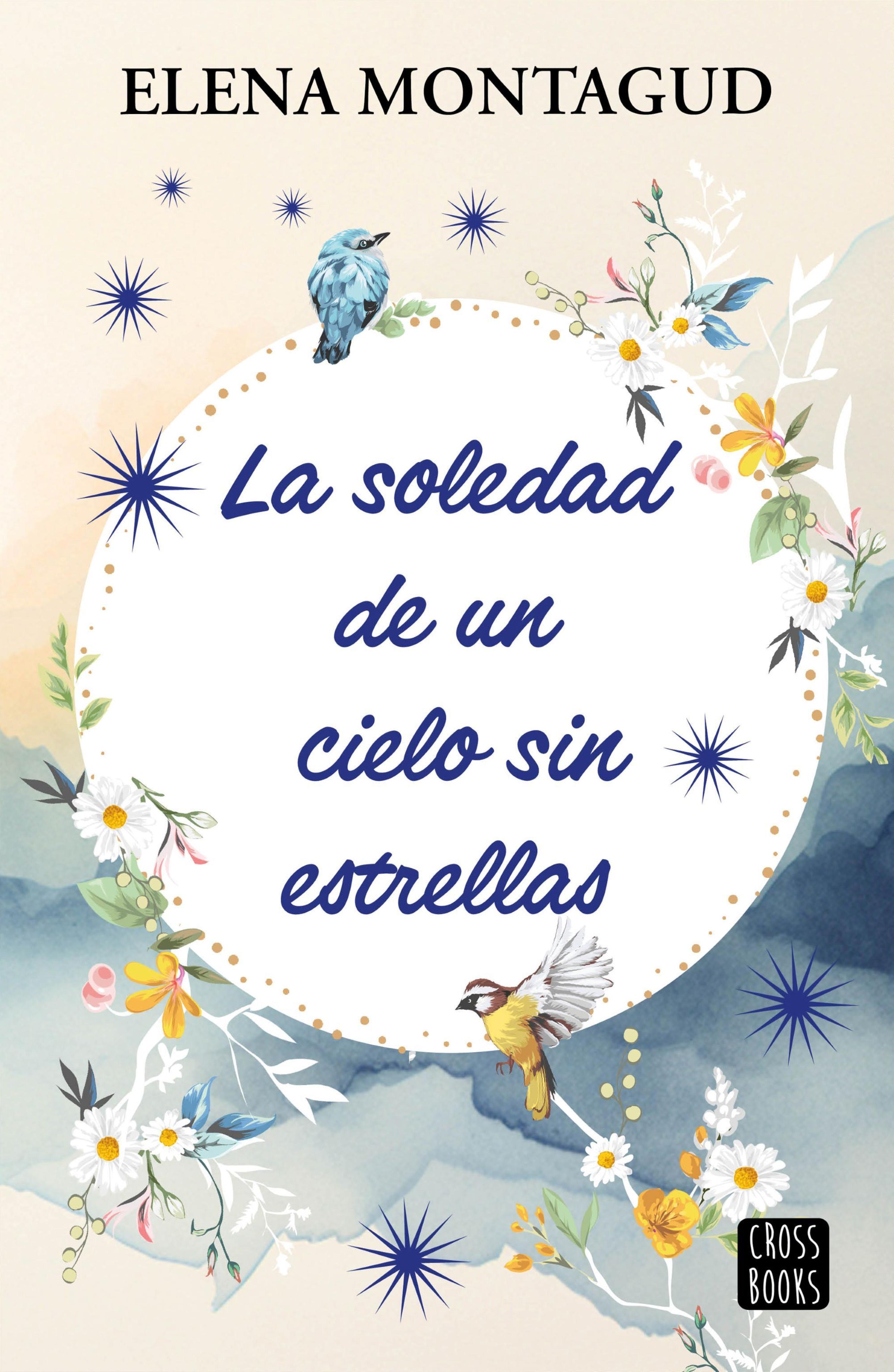 LA SOLEDAD DE UN CIELO SIN ESTRELLAS