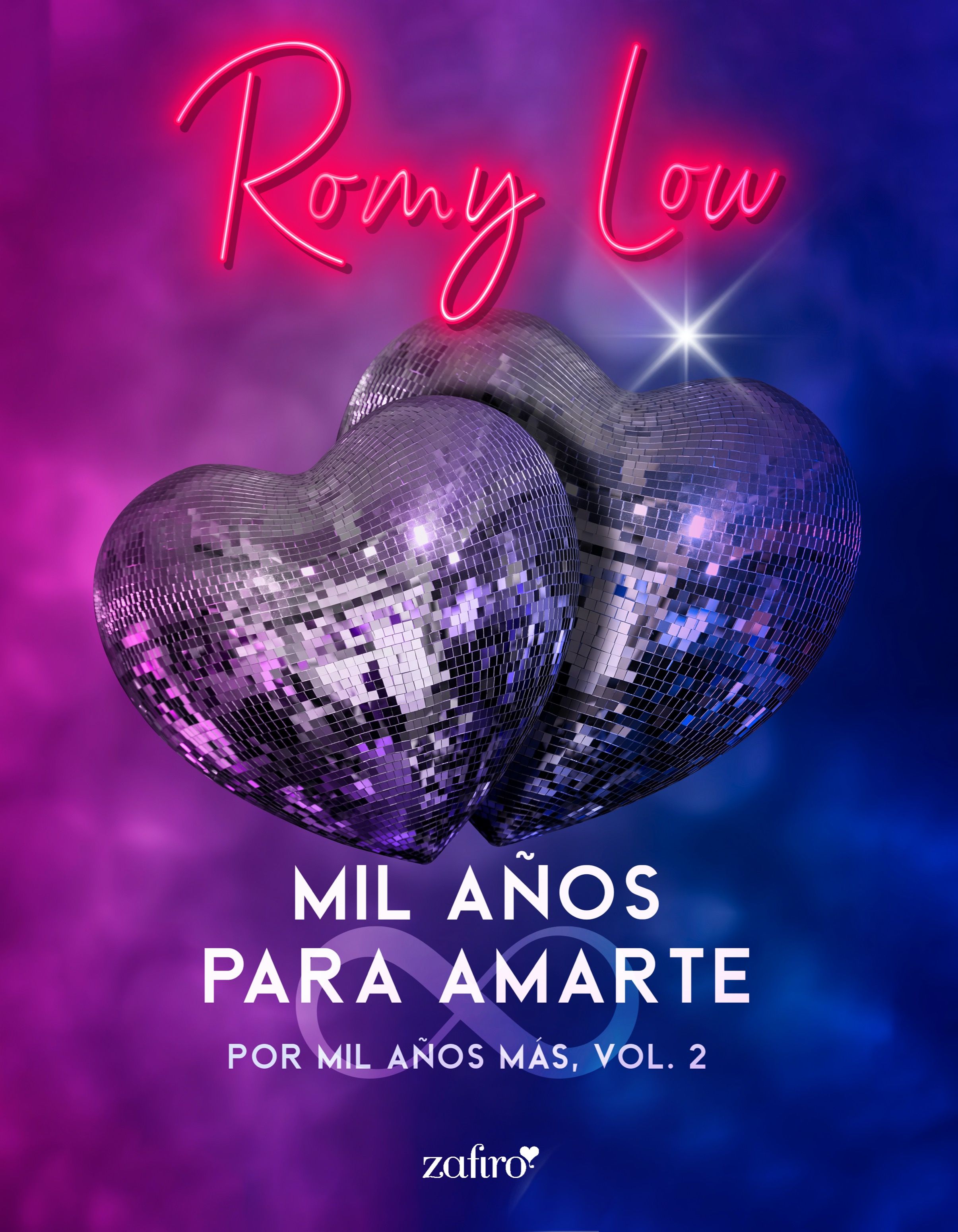 MIL AÑOS PARA AMARTE. POR MIL AÑOS MÁS, VOL. 2