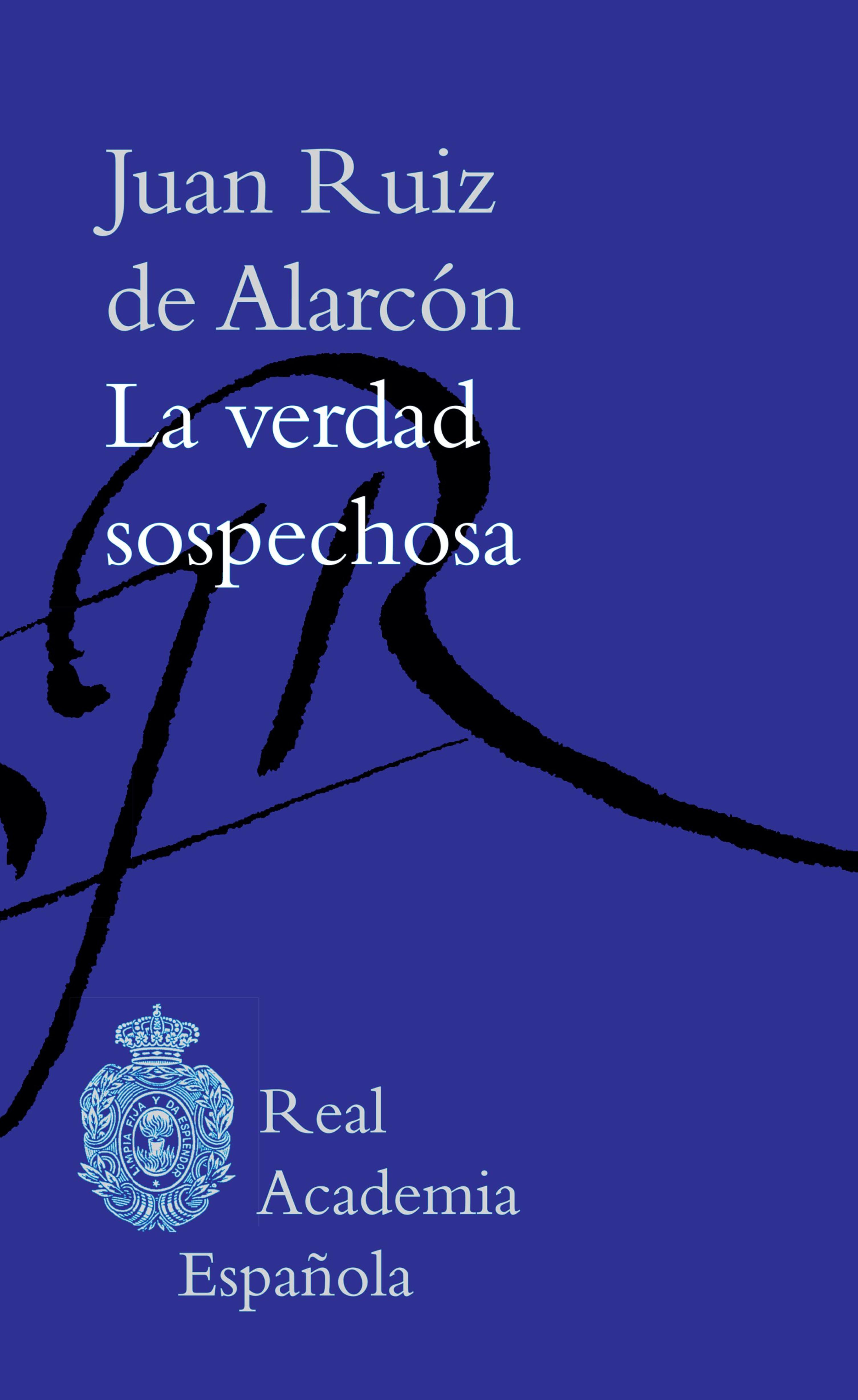 LA VERDAD SOSPECHOSA