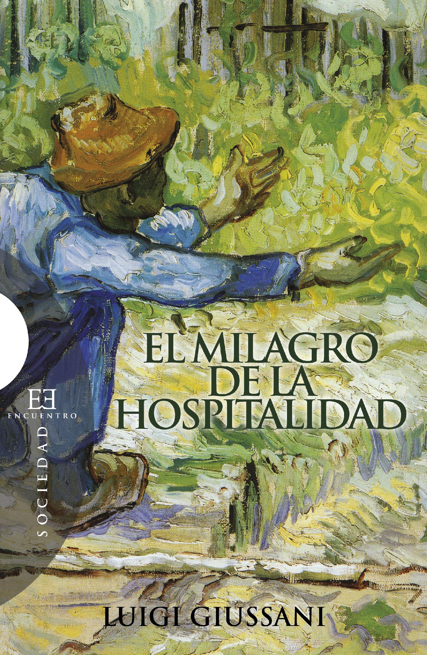 EL MILAGRO DE LA HOSPITALIDAD 