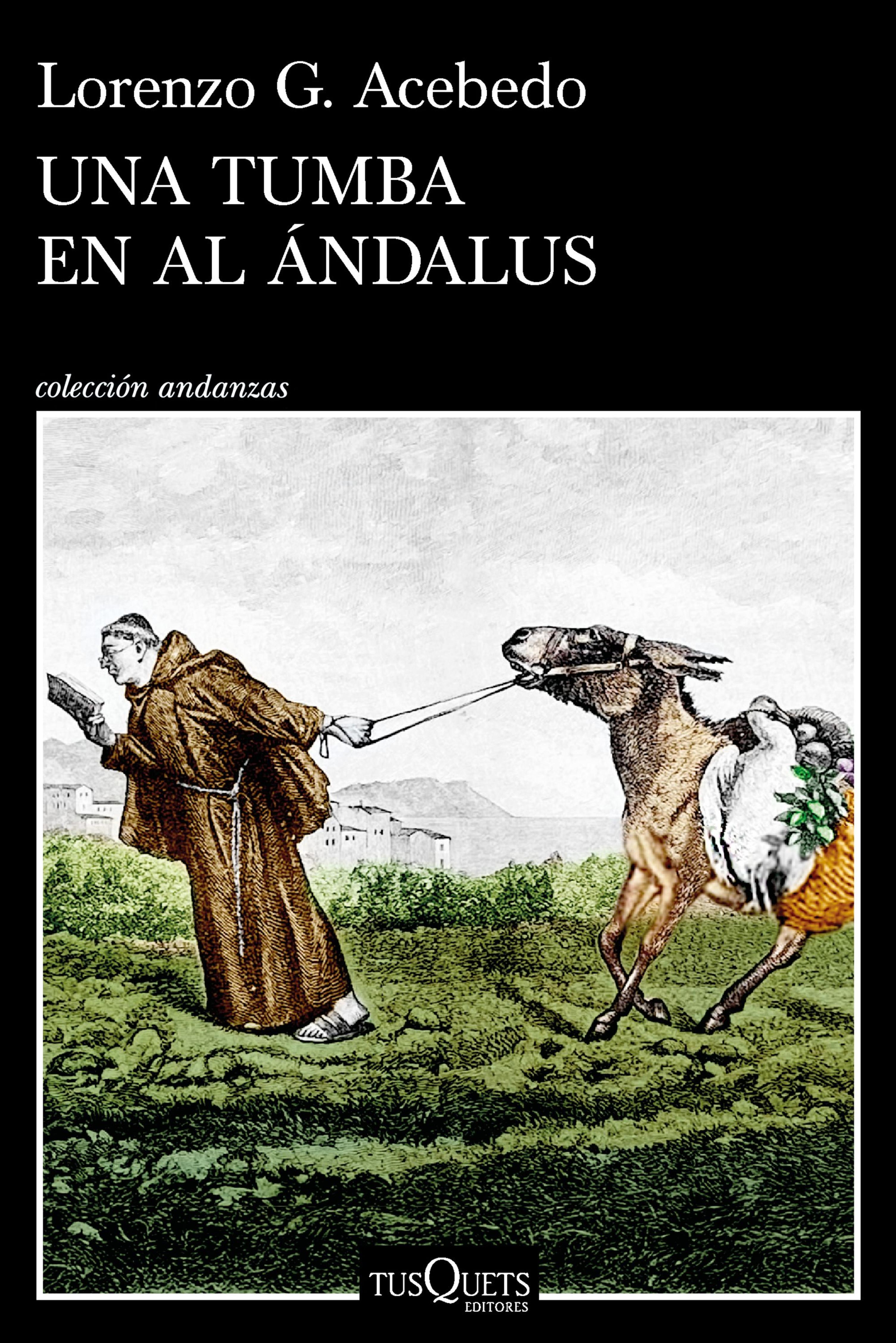 UNA TUMBA EN AL ÁNDALUS (SERIE GONZALO DE BERCEO 3)