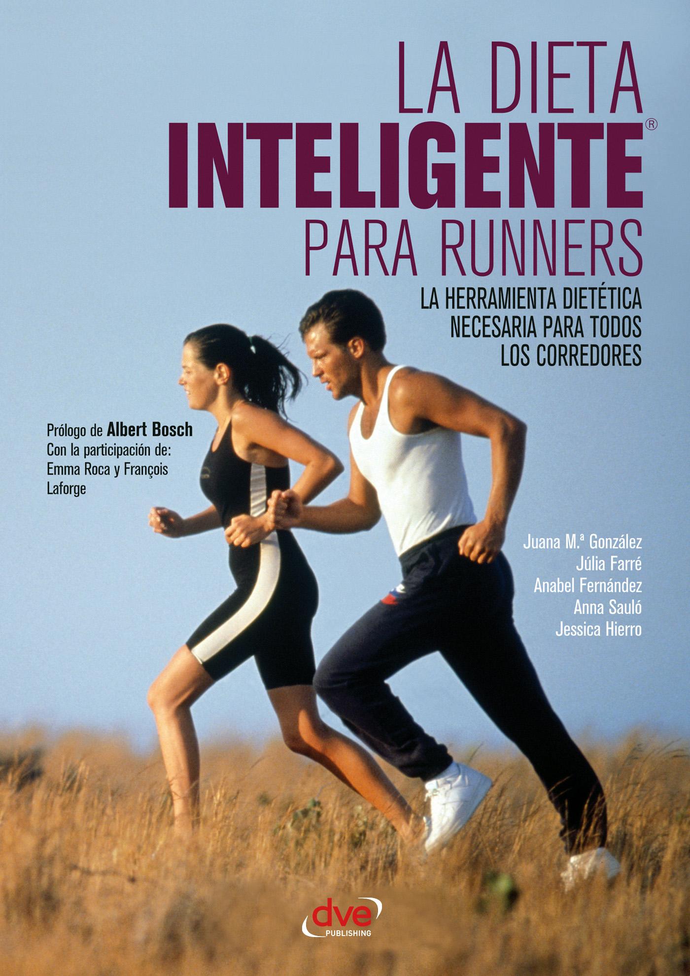 LA DIETA INTELIGENTE PARA RUNNERS