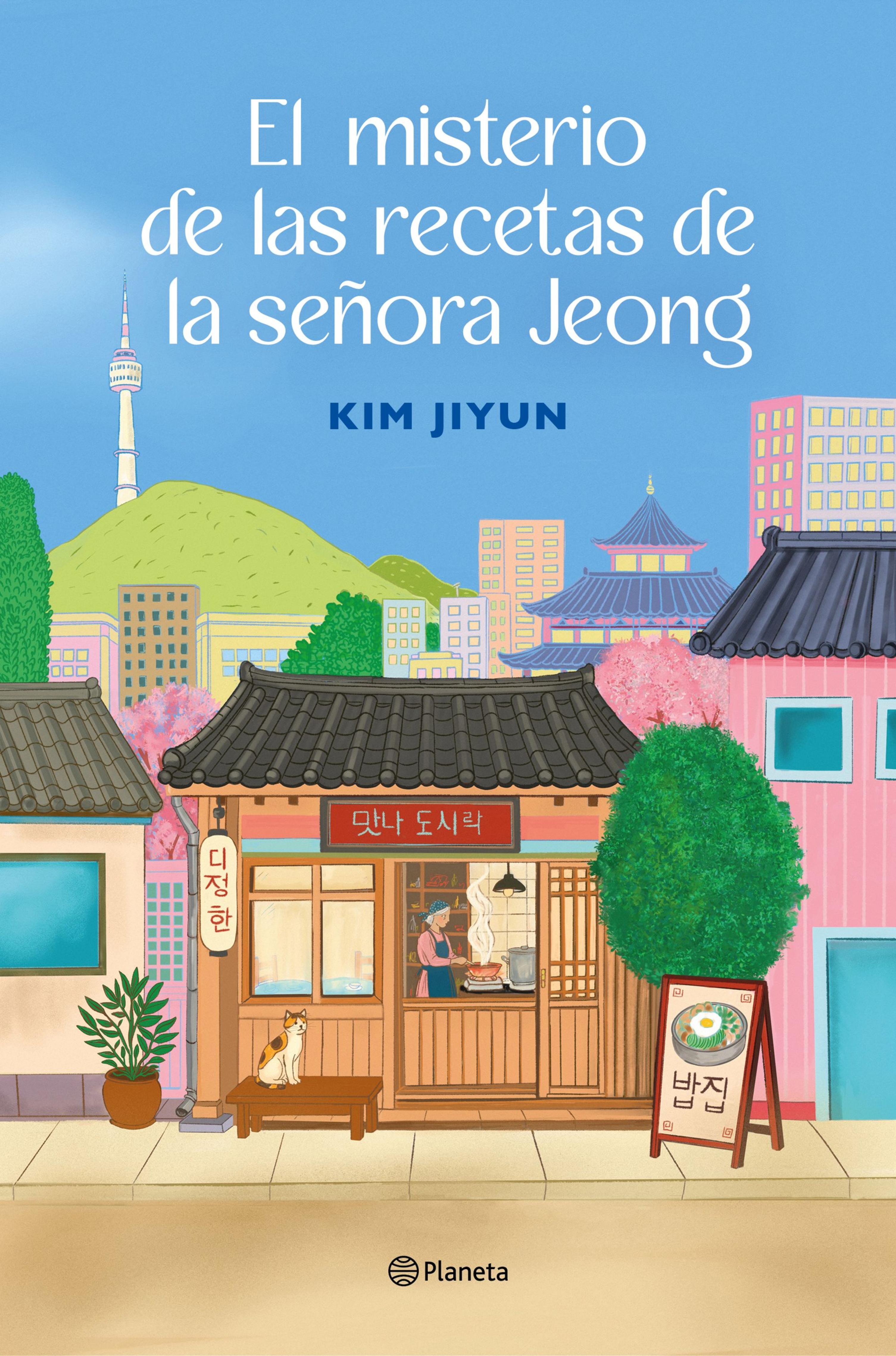EL MISTERIO DE LAS RECETAS DE LA SEÑORA JEONG