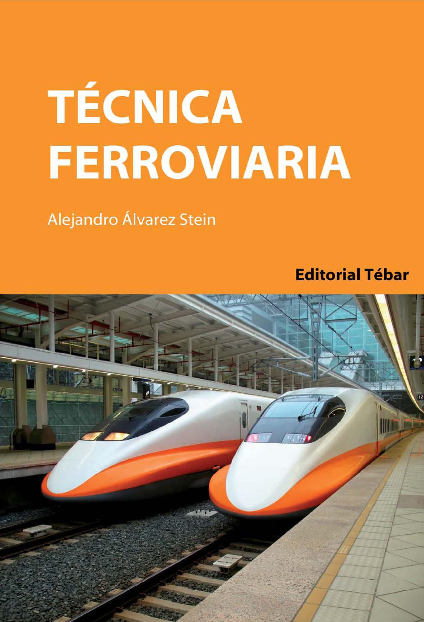 TÉCNICA FERROVIARIA