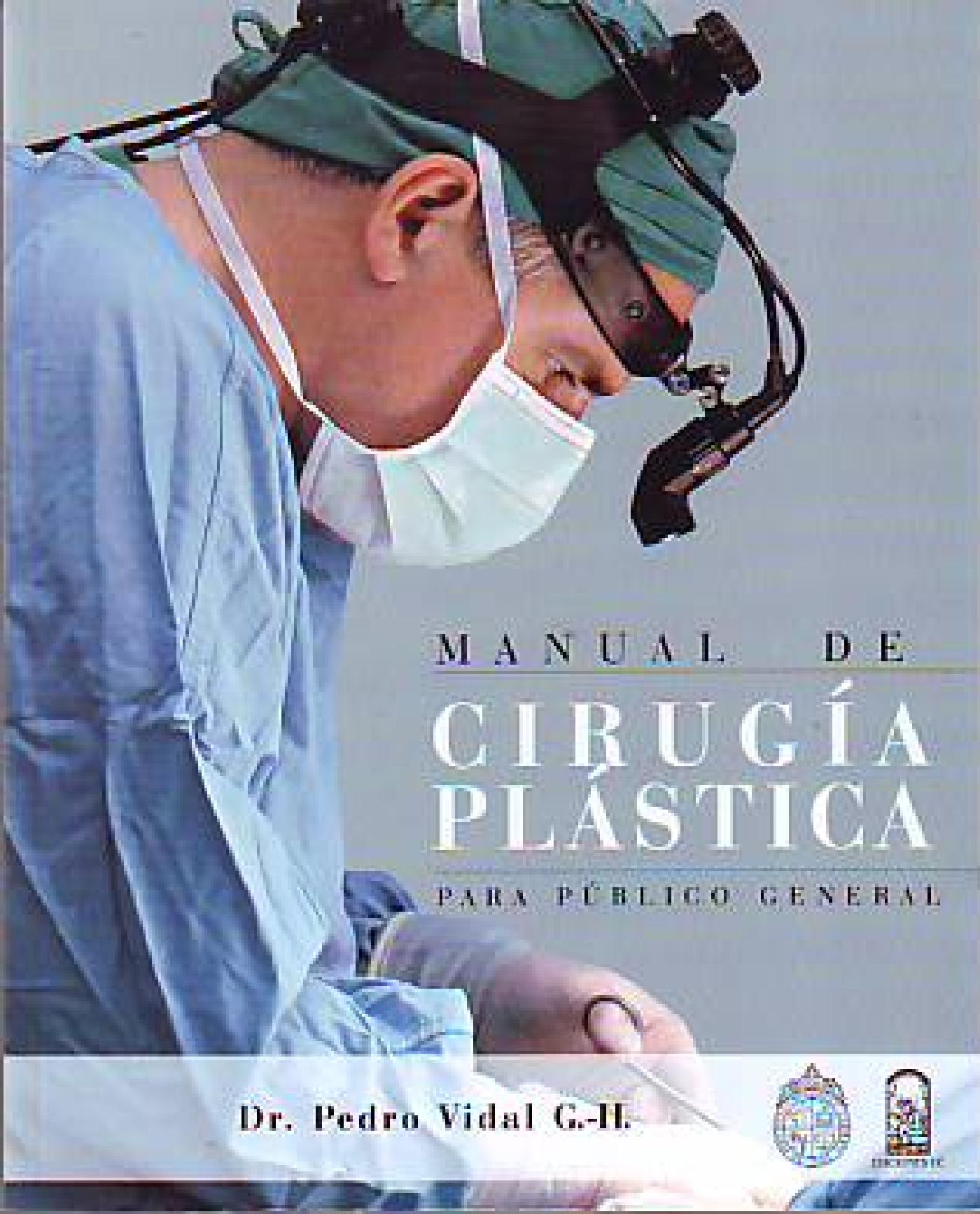 MANUAL DE CIRUGÍA PLÁSTICA PARA PÚBLICO GENERAL