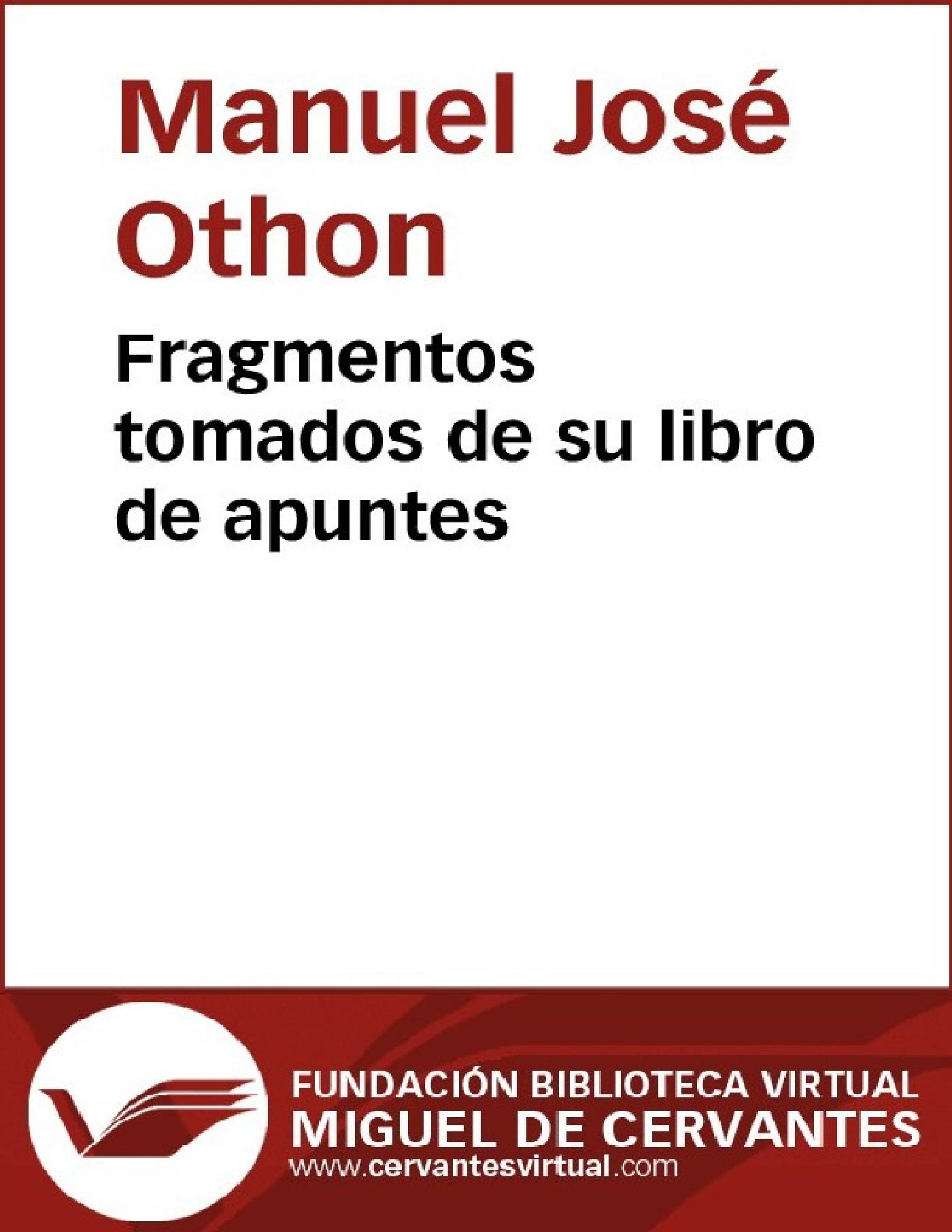 FRAGMENTOS TOMADOS DE SU LIBRO DE APUNTES