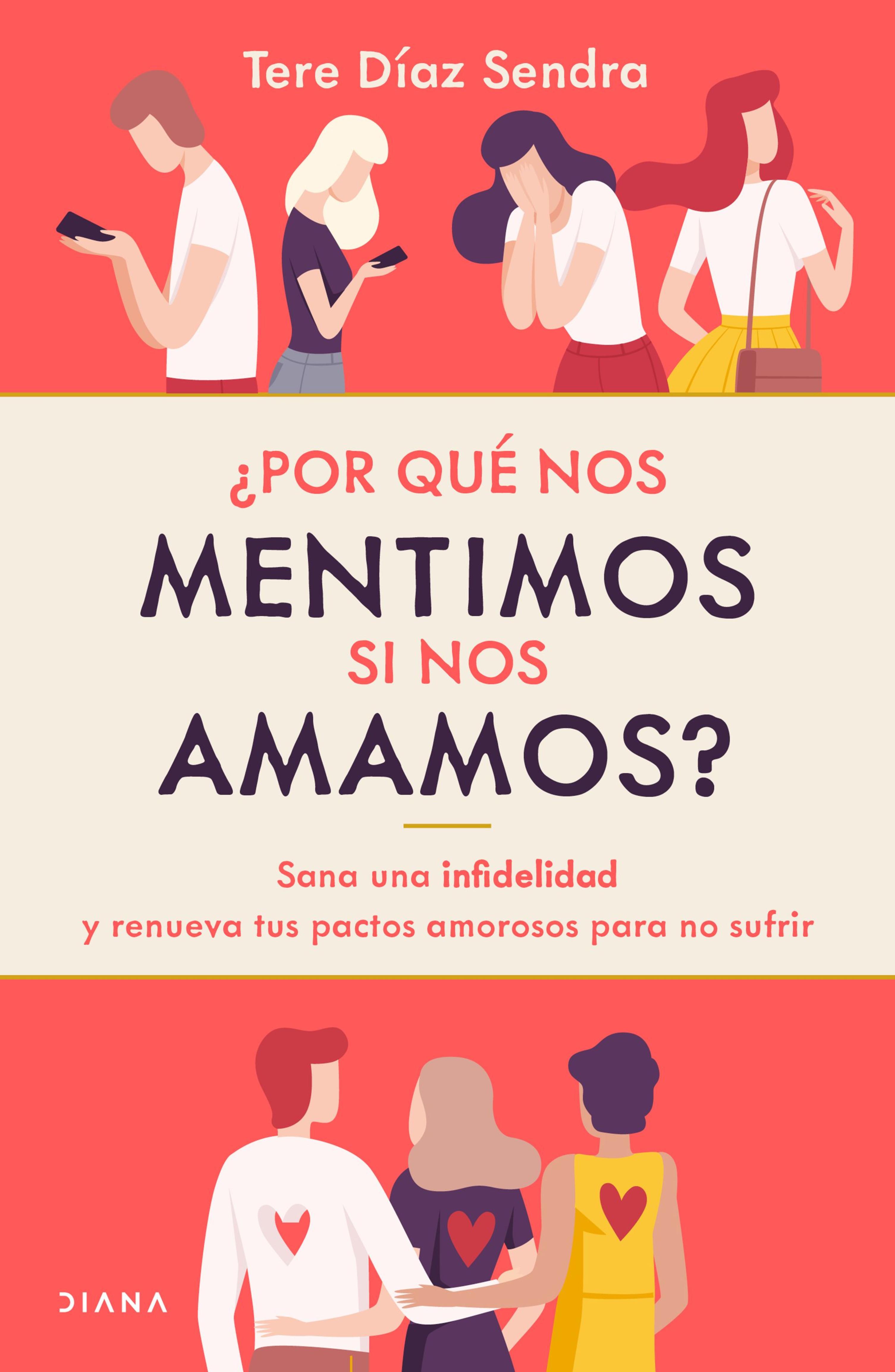 ¿POR QUÉ NOS MENTIMOS SI NOS AMAMOS?