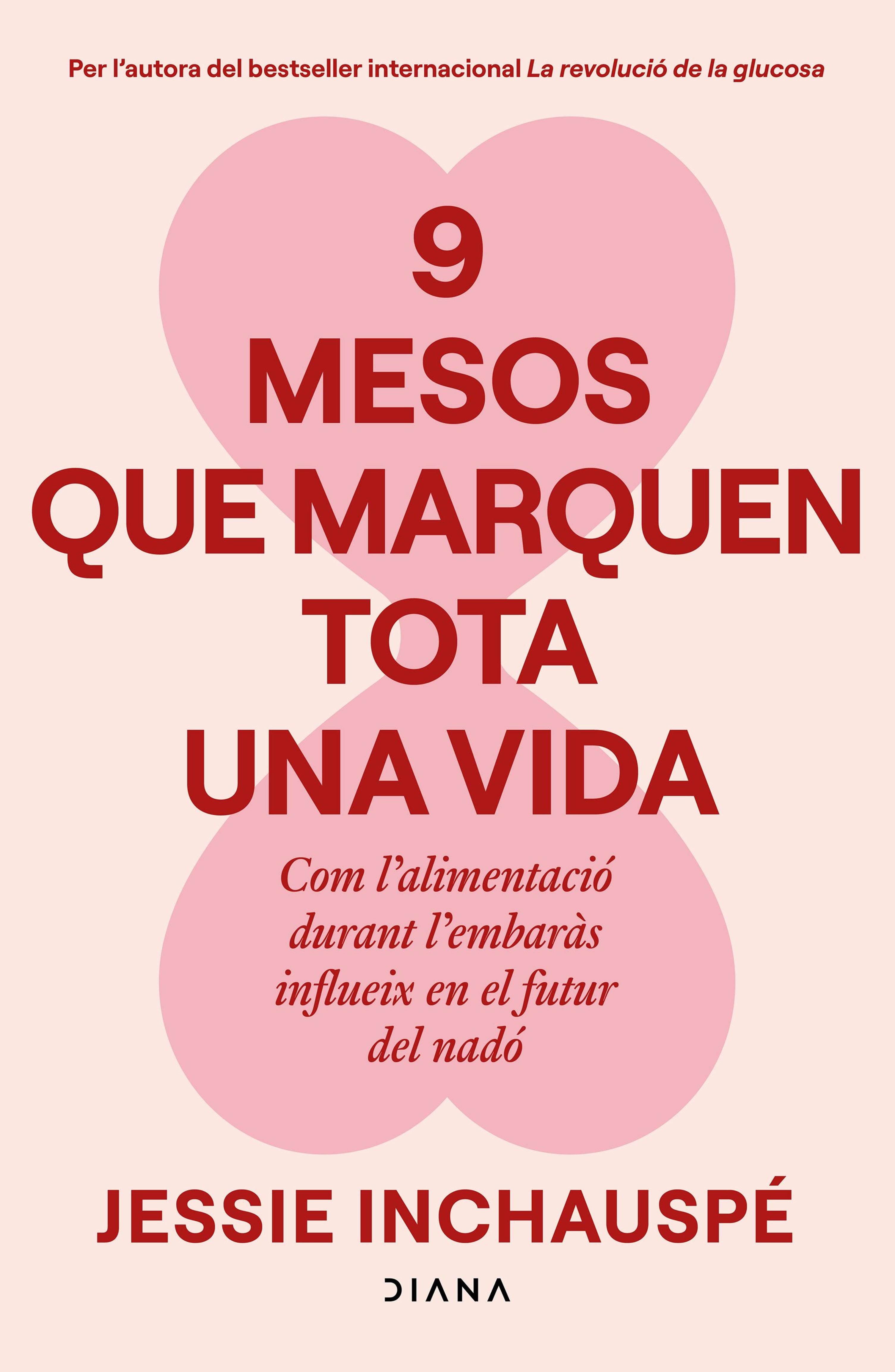 9 MESOS QUE MARQUEN TOTA UNA VIDA