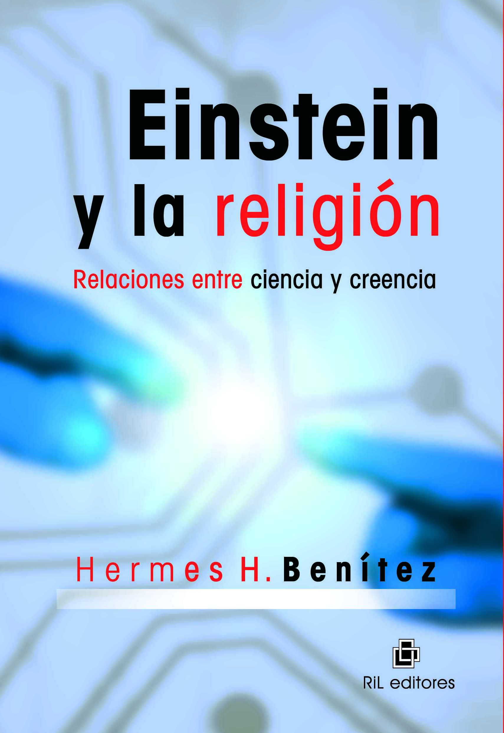 EINSTEIN Y LA RELIGIÓN 