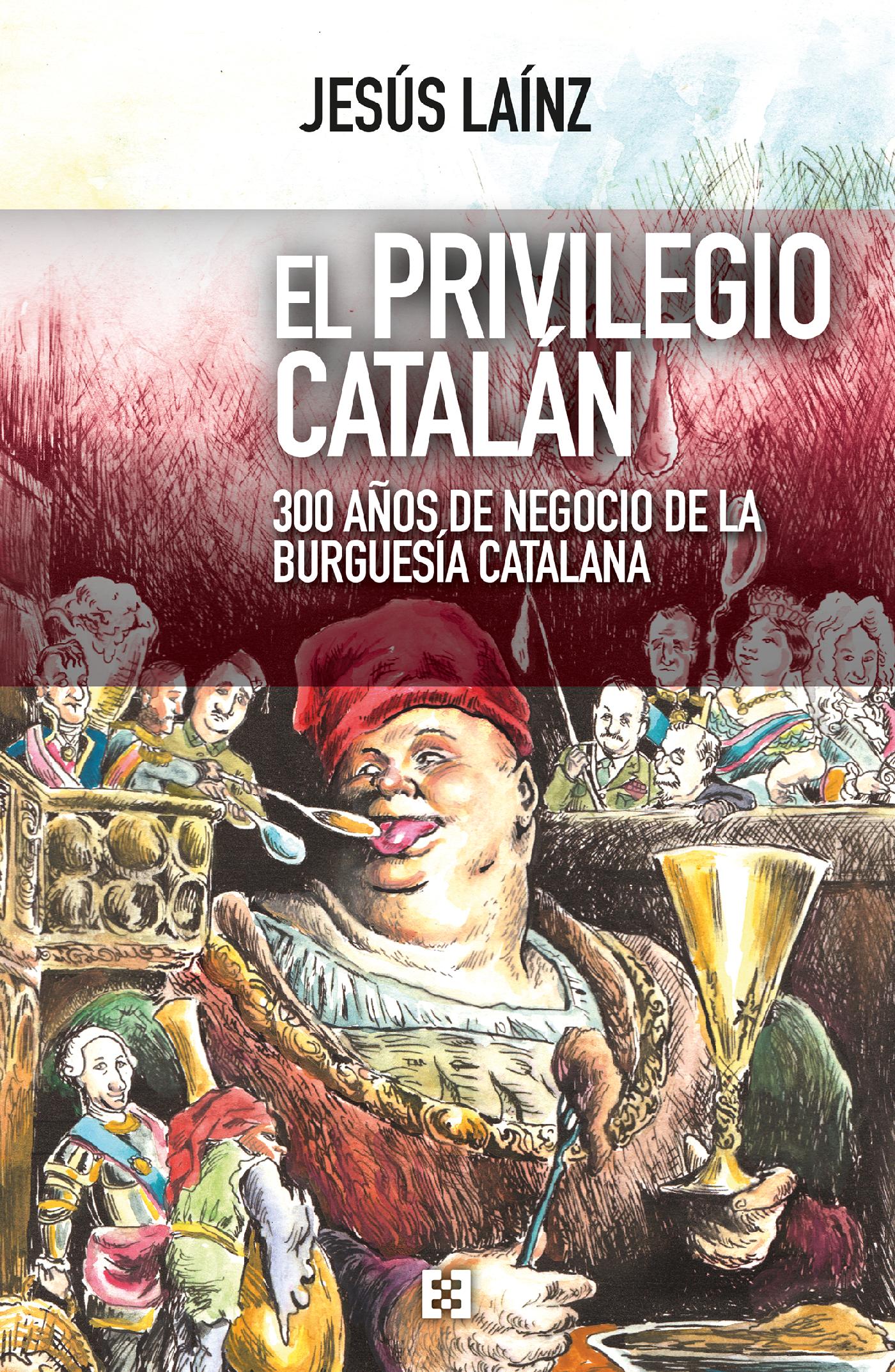EL PRIVILEGIO CATALÁN 