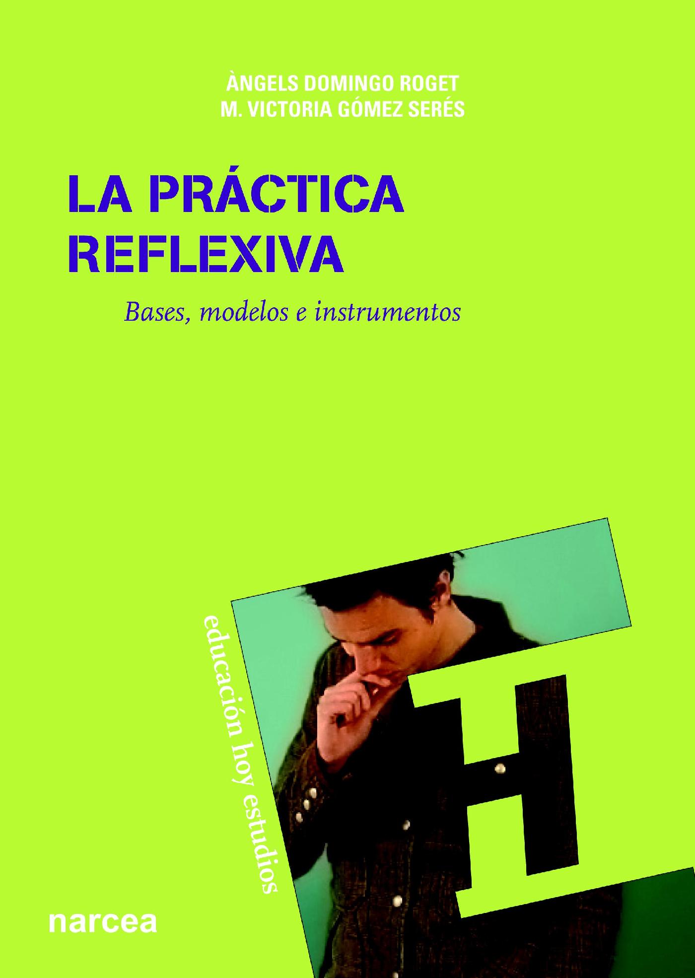 LA PRÁCTICA REFLEXIVA