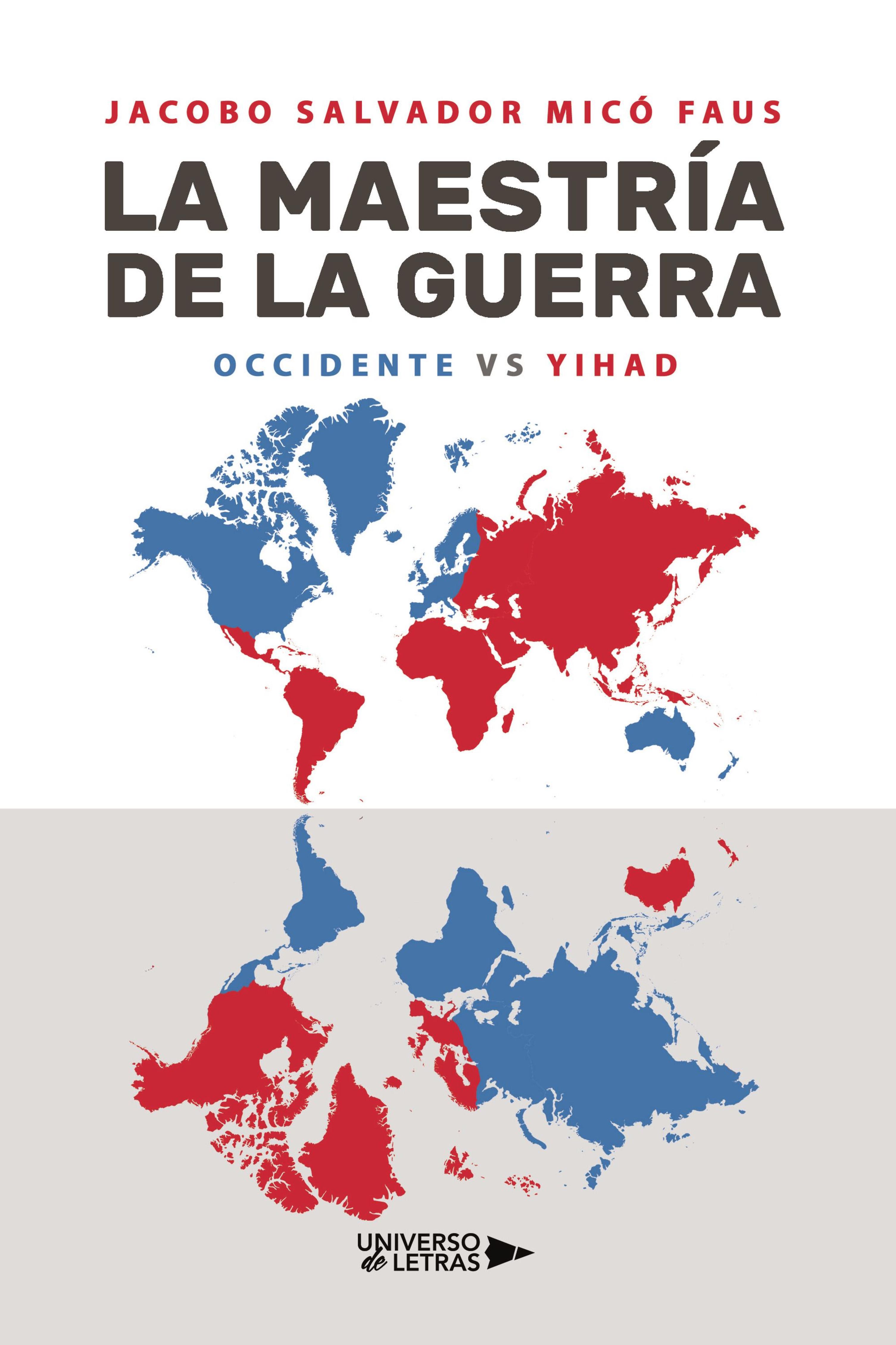LA MAESTRÍA DE LA GUERRA