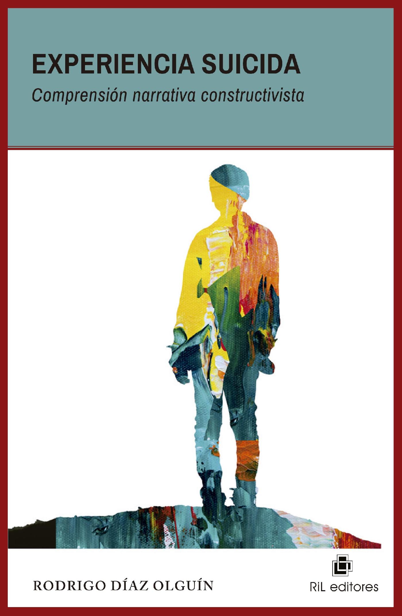 EXPERIENCIA SUICIDA. COMPRENSIÓN NARRATIVA CONSTRUCTIVISTA