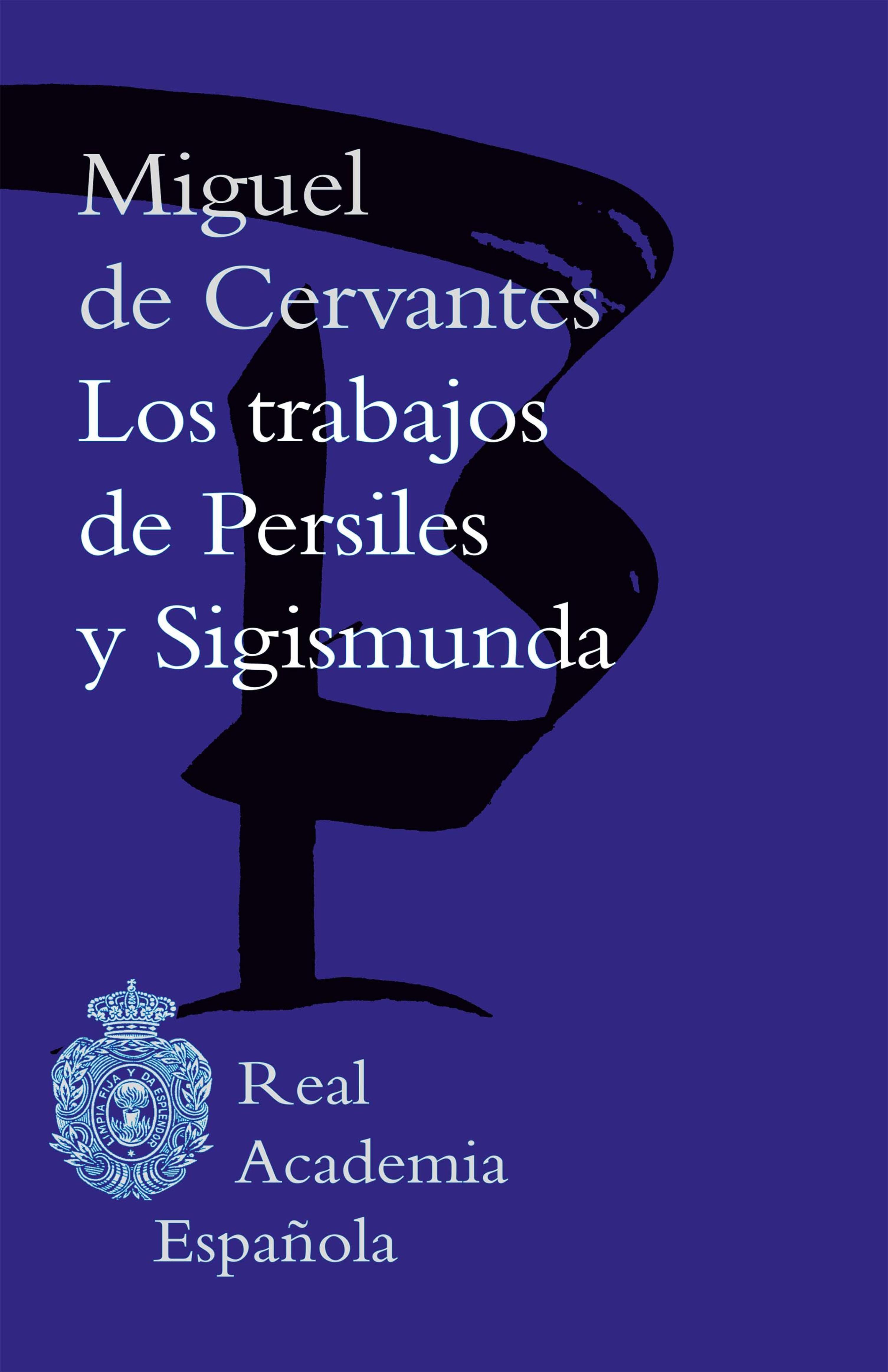 LOS TRABAJOS DE PERSILES Y SIGISMUNDA