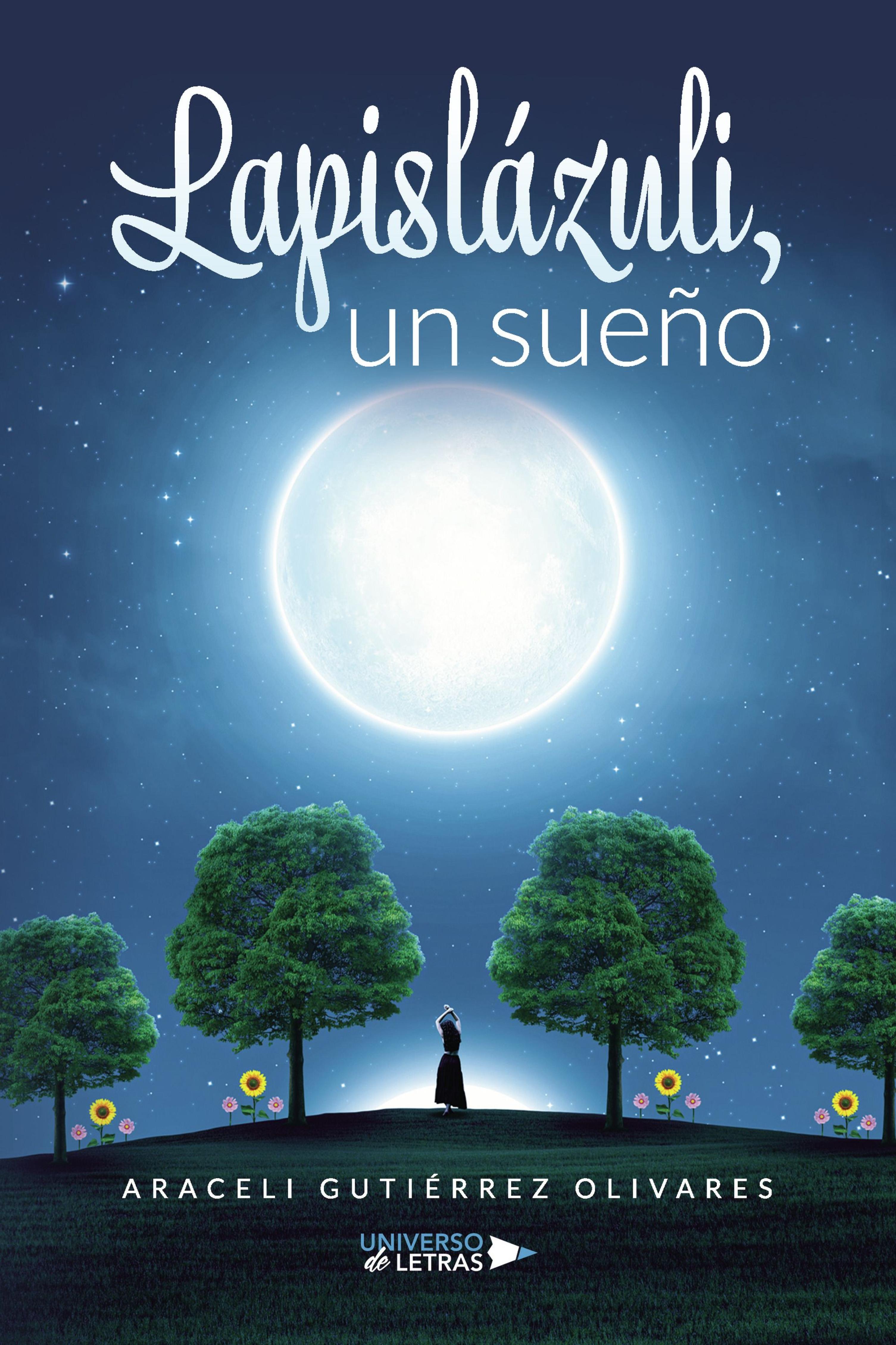 LAPISLÁZULI, UN SUEÑO