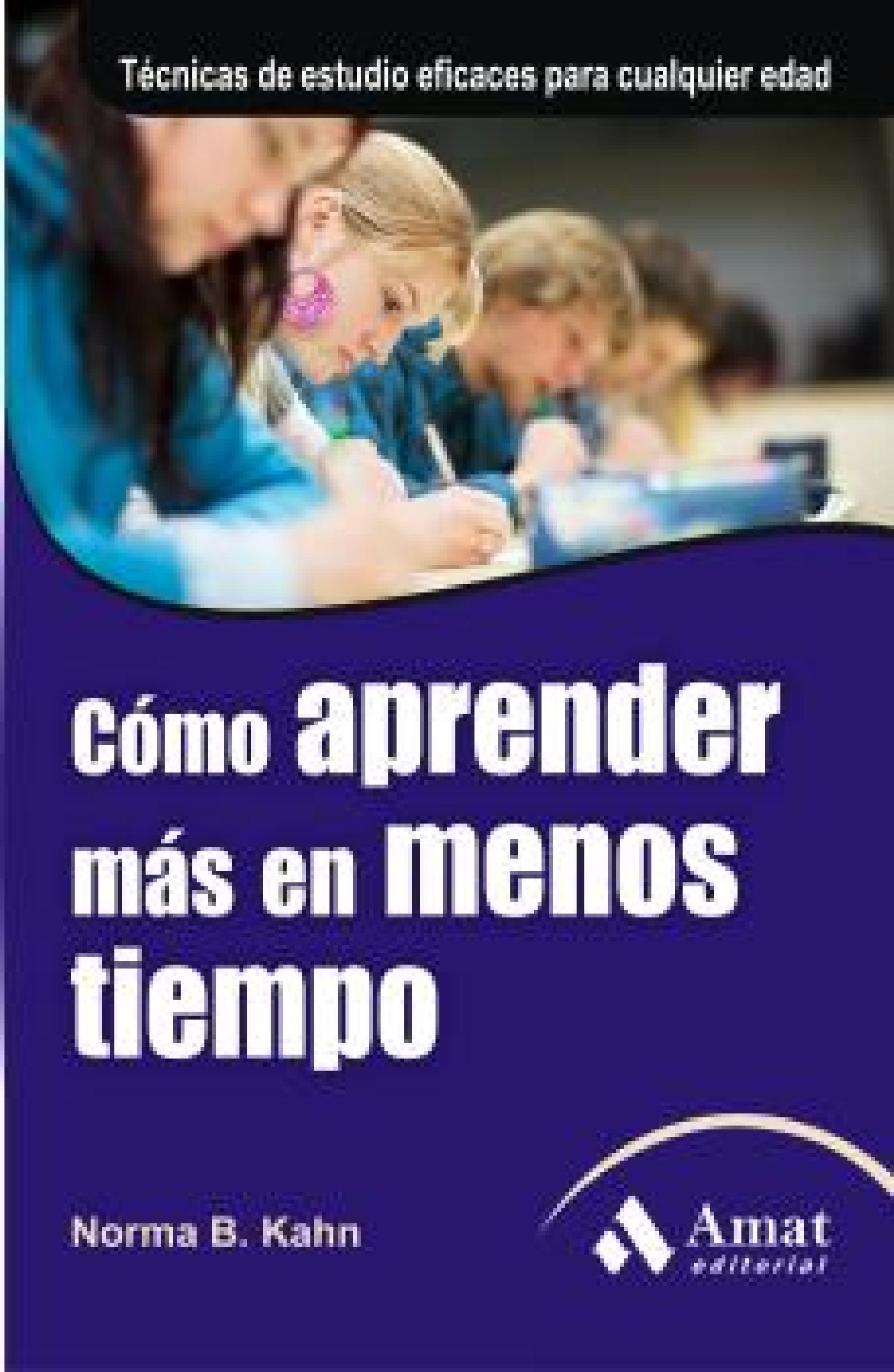 CÓMO APRENDER MÁS EN MENOS TIEMPO. EBOOK