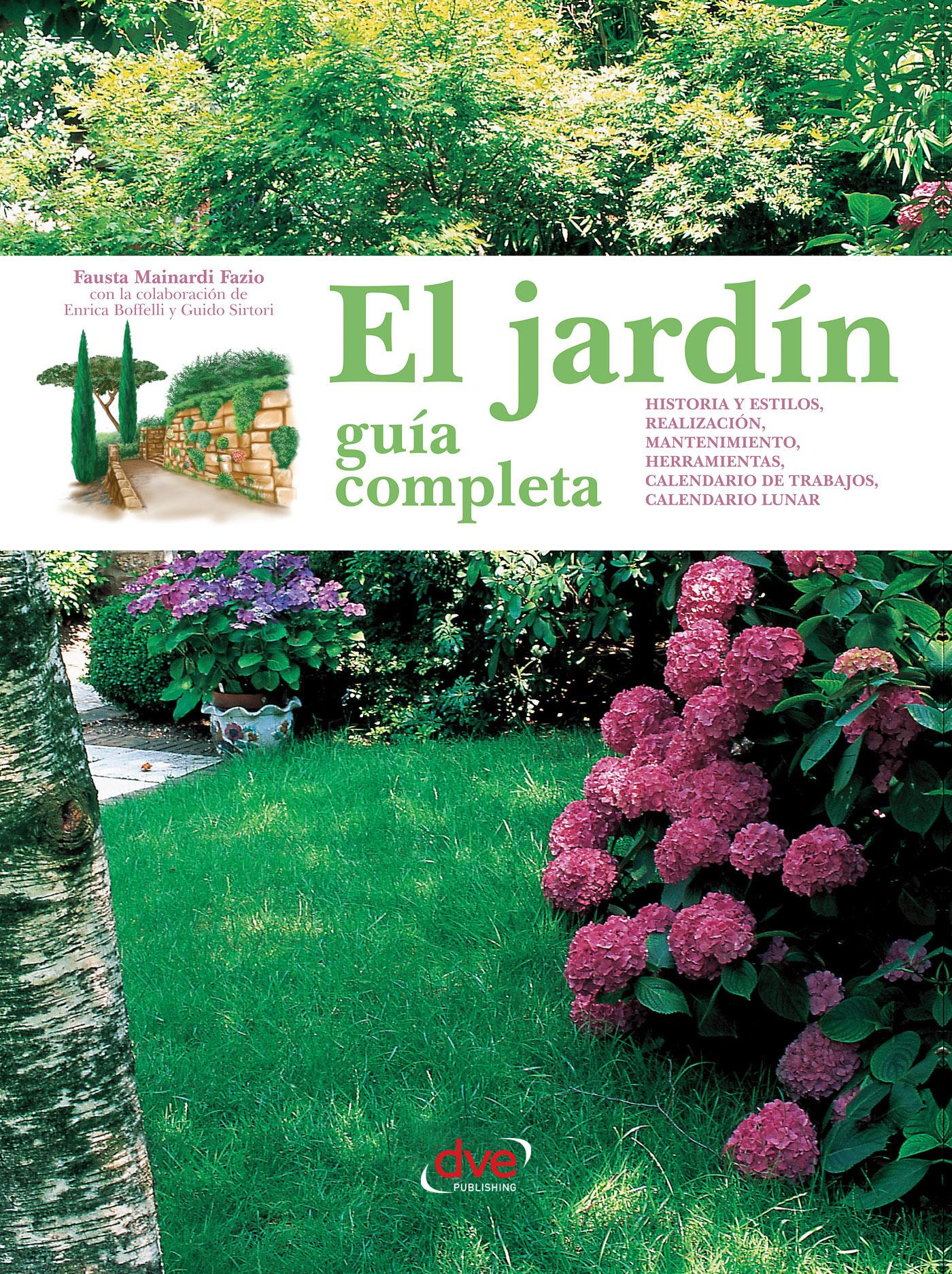 EL JARDÍN - GUÍA COMPLETA