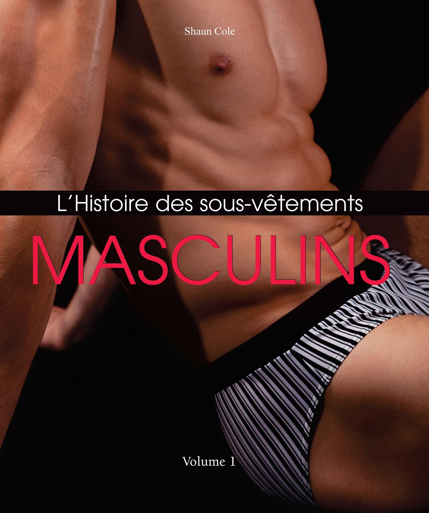 L’histoire Des Sous-Vêtements Masculins