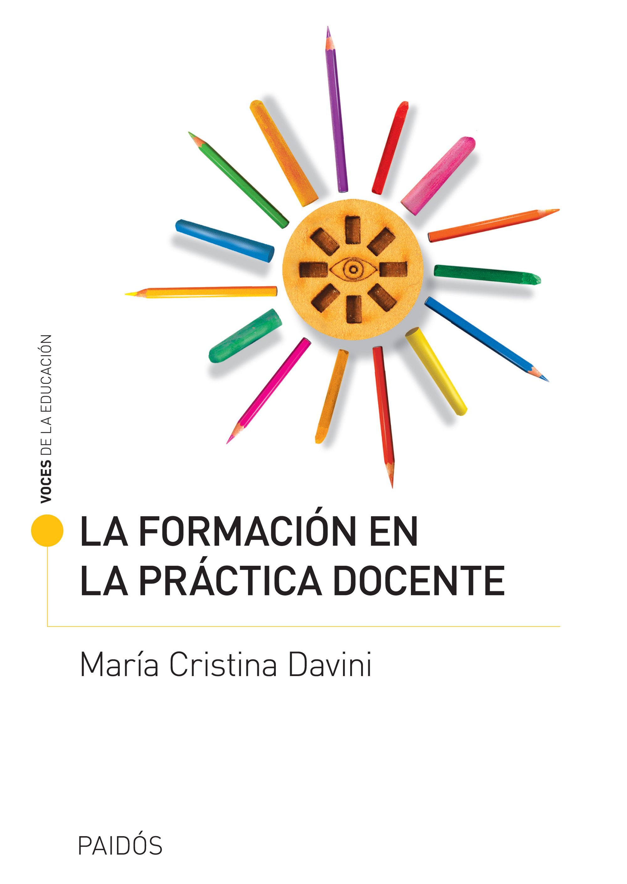 LA FORMACIÓN EN LA PRÁCTICA DOCENTE