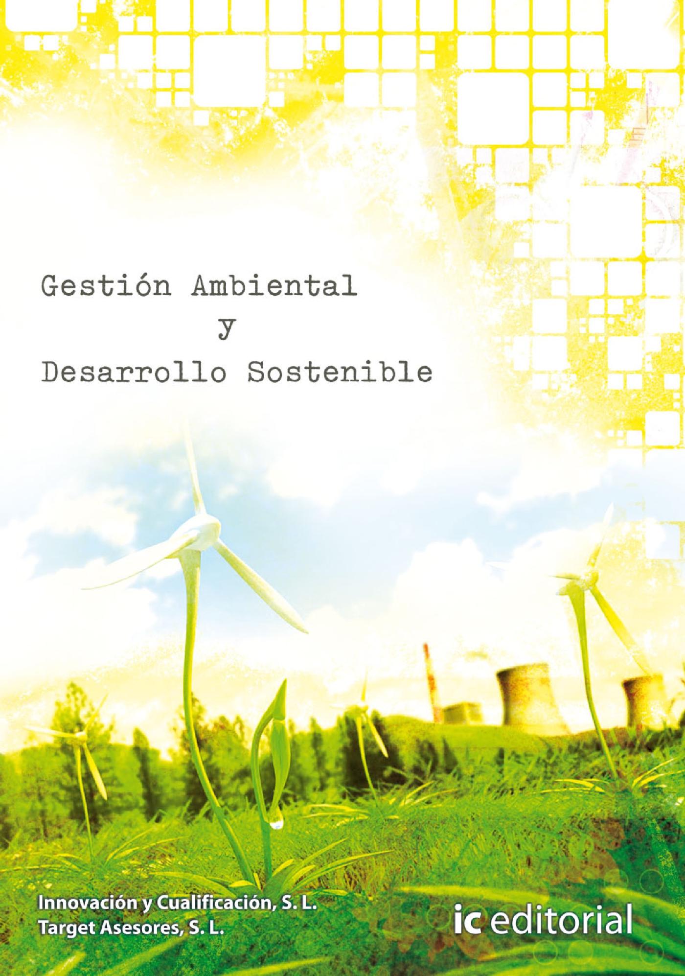 GESTIÓN AMBIENTAL Y DESARROLLO SOSTENIBLE 
