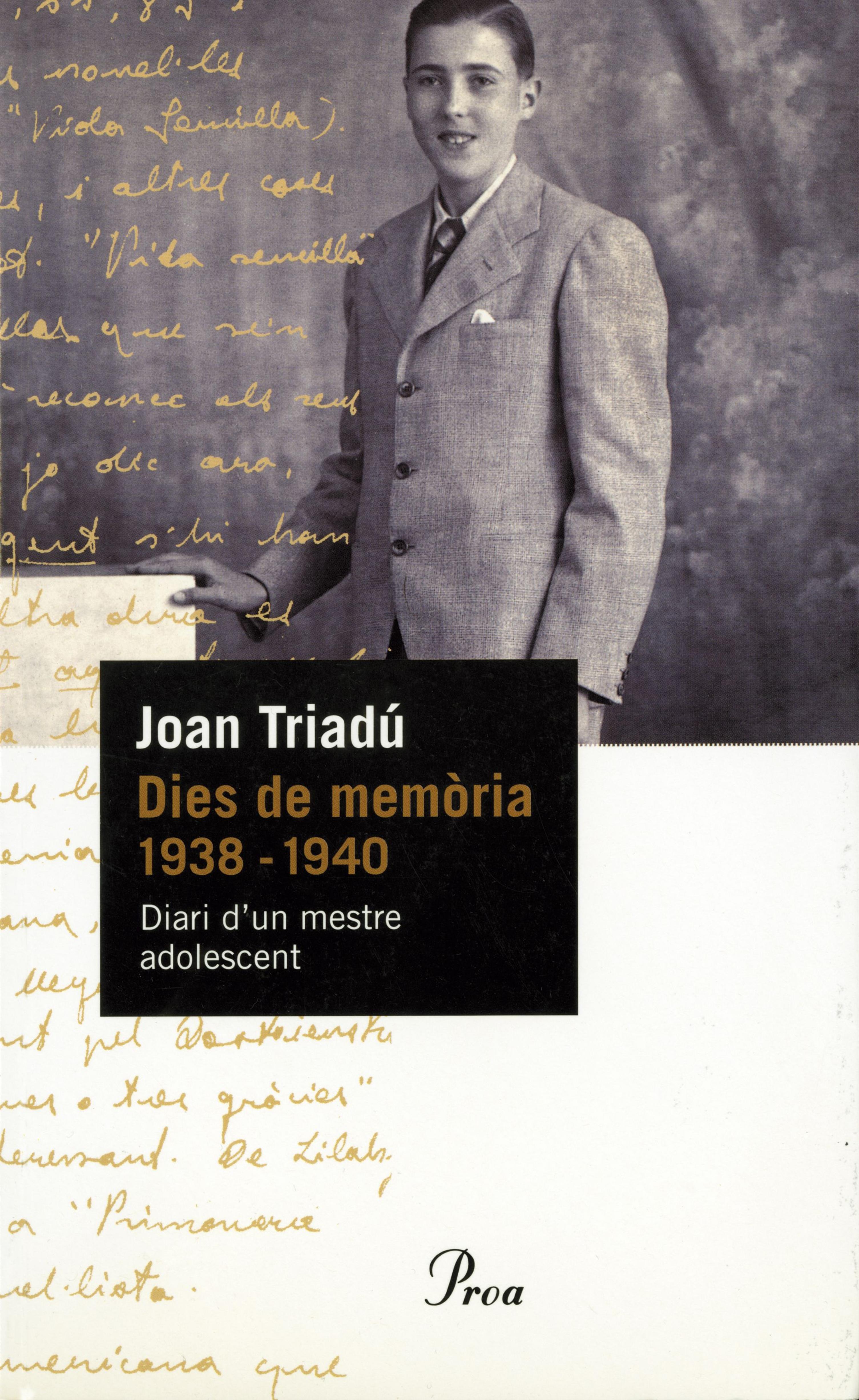 DIES DE MEMÒRIA (1938-1940)