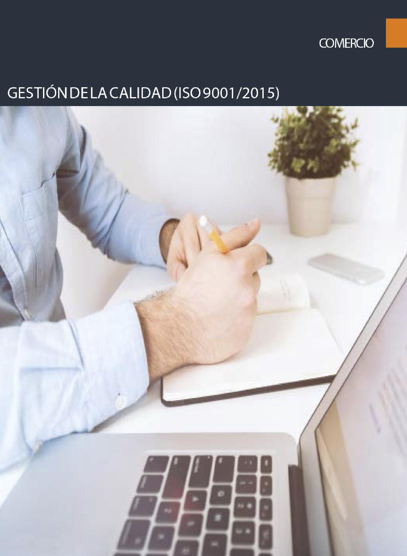 GESTIÓN DE LA CALIDAD (ISO 9001/2015)