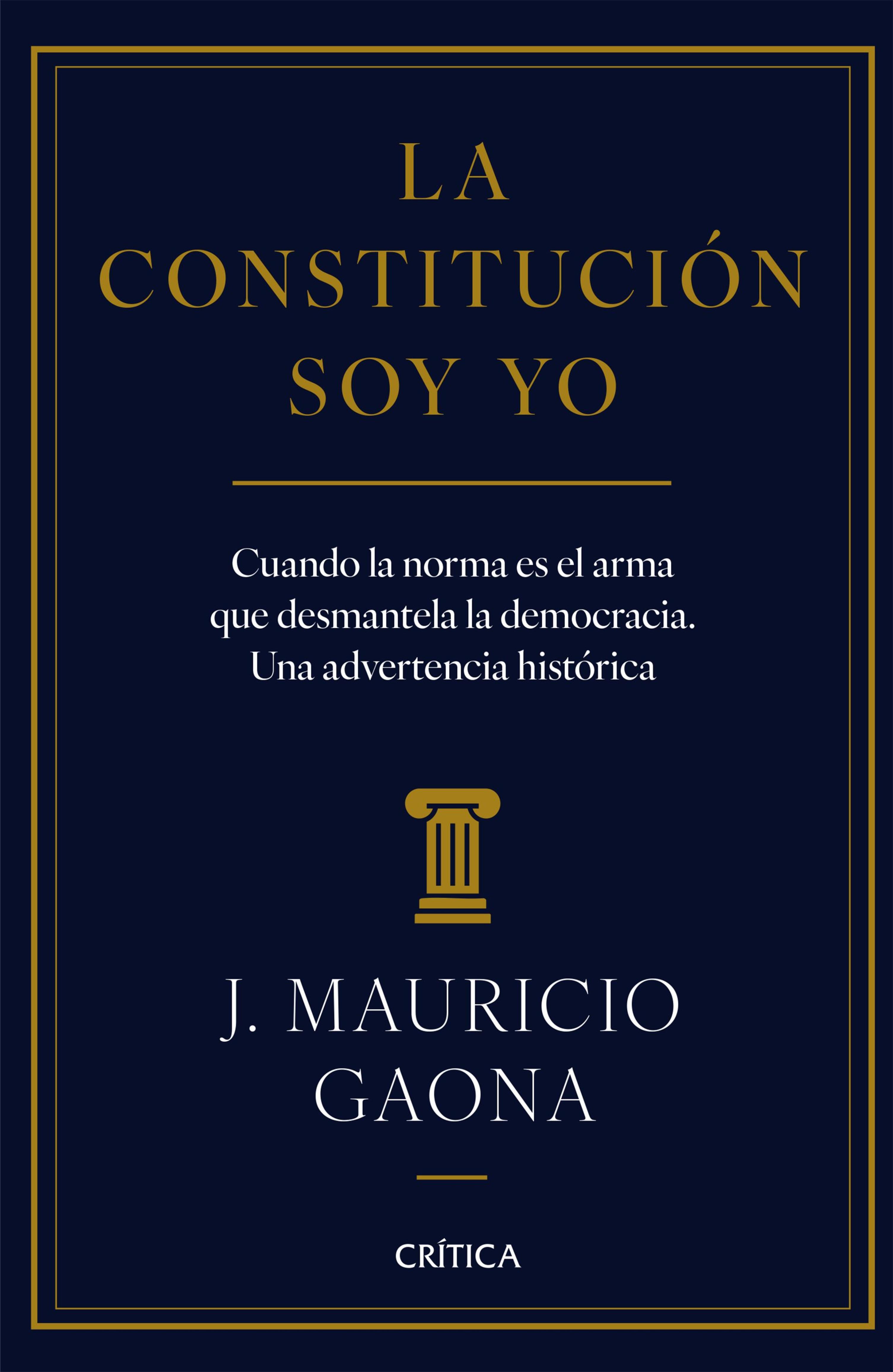 LA CONSTITUCIÓN SOY YO