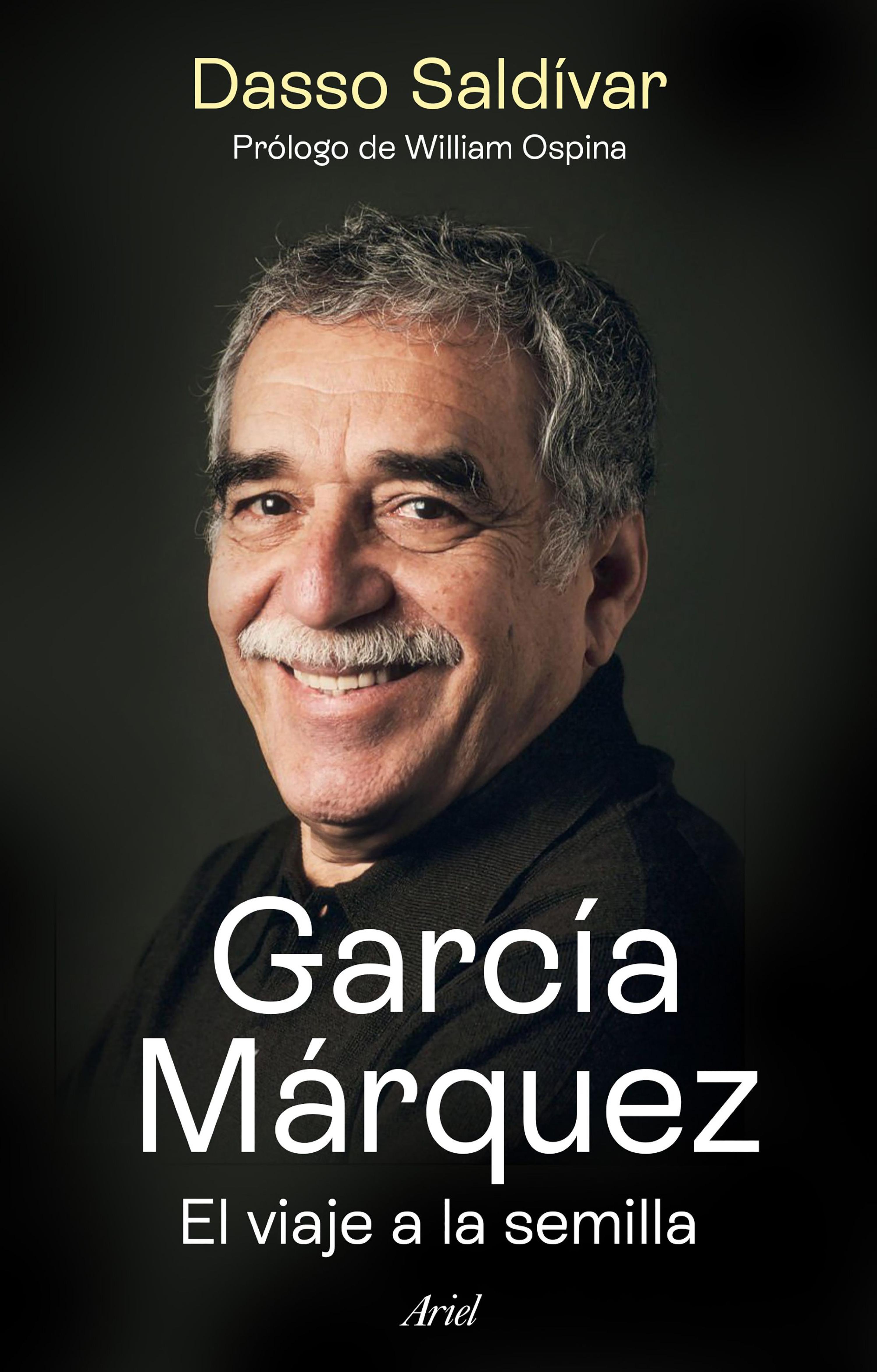 GARCÍA MÁRQUEZ. EL VIAJE A LA SEMILLA (EDICIÓN ESPAÑOLA)