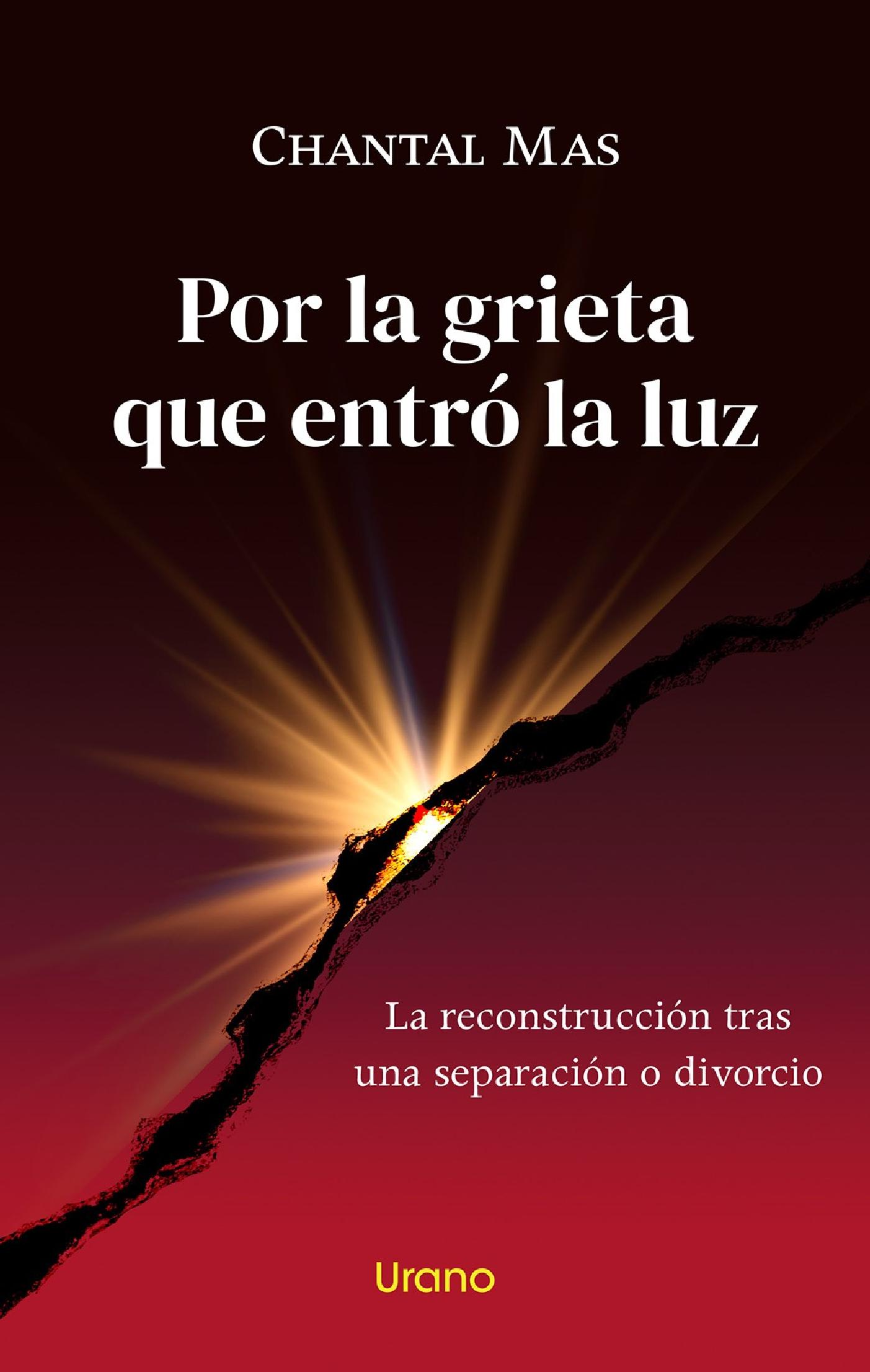 POR LA GRIETA QUE ENTRÓ LA LUZ