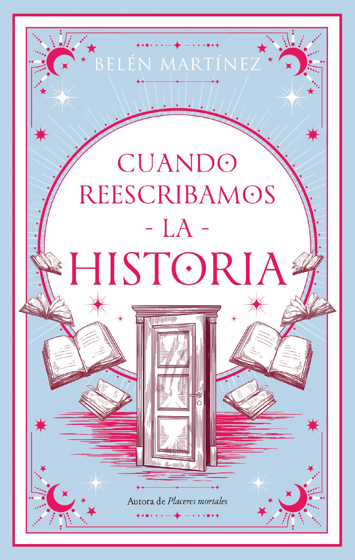 CUANDO REESCRIBAMOS LA HISTORIA
