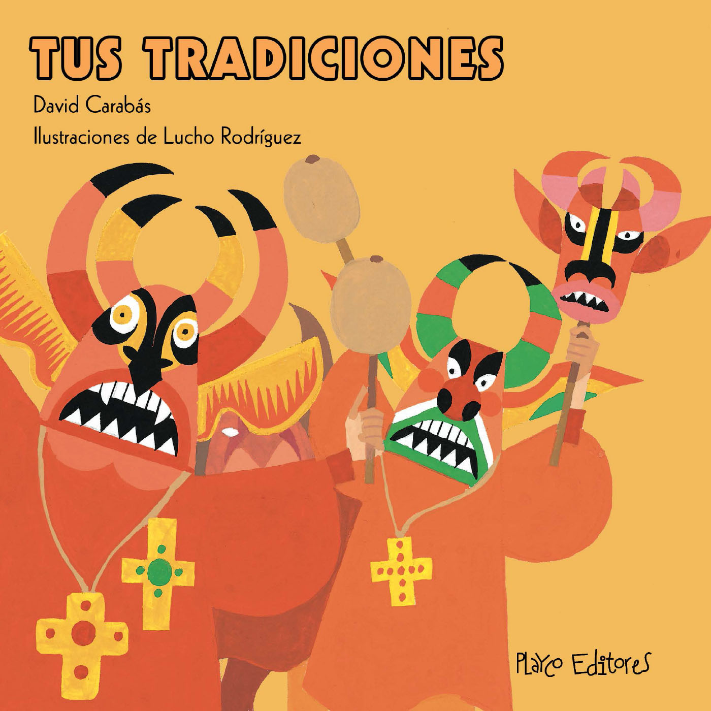 TUS TRADICIONES