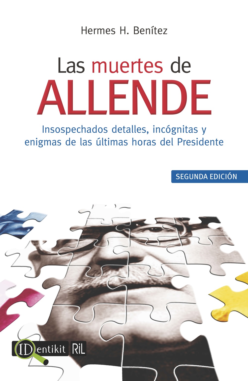 LAS MUERTES DE SALVADOR ALLENDE