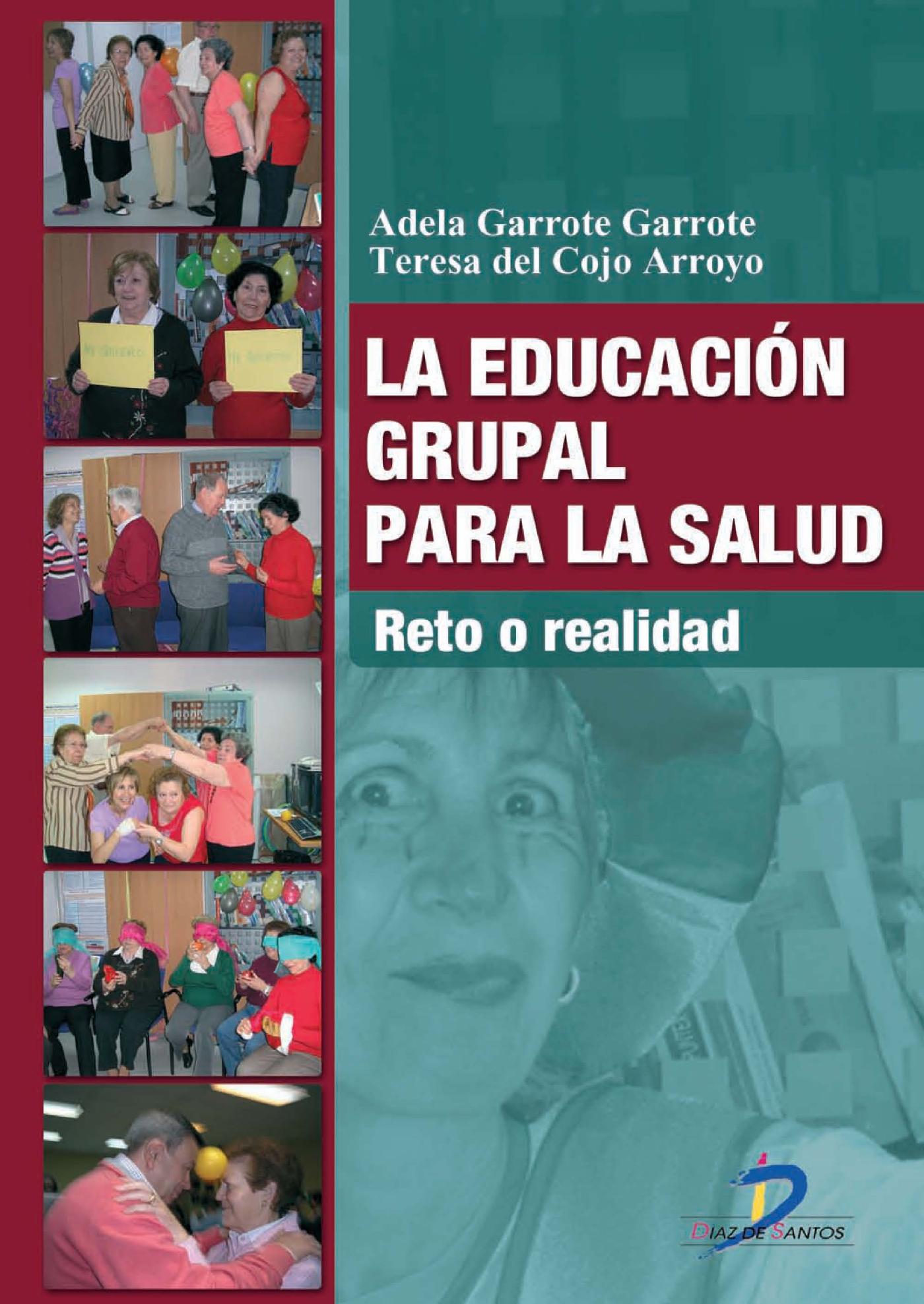 LA EDUCACIÓN GRUPAL PARA LA SALUD