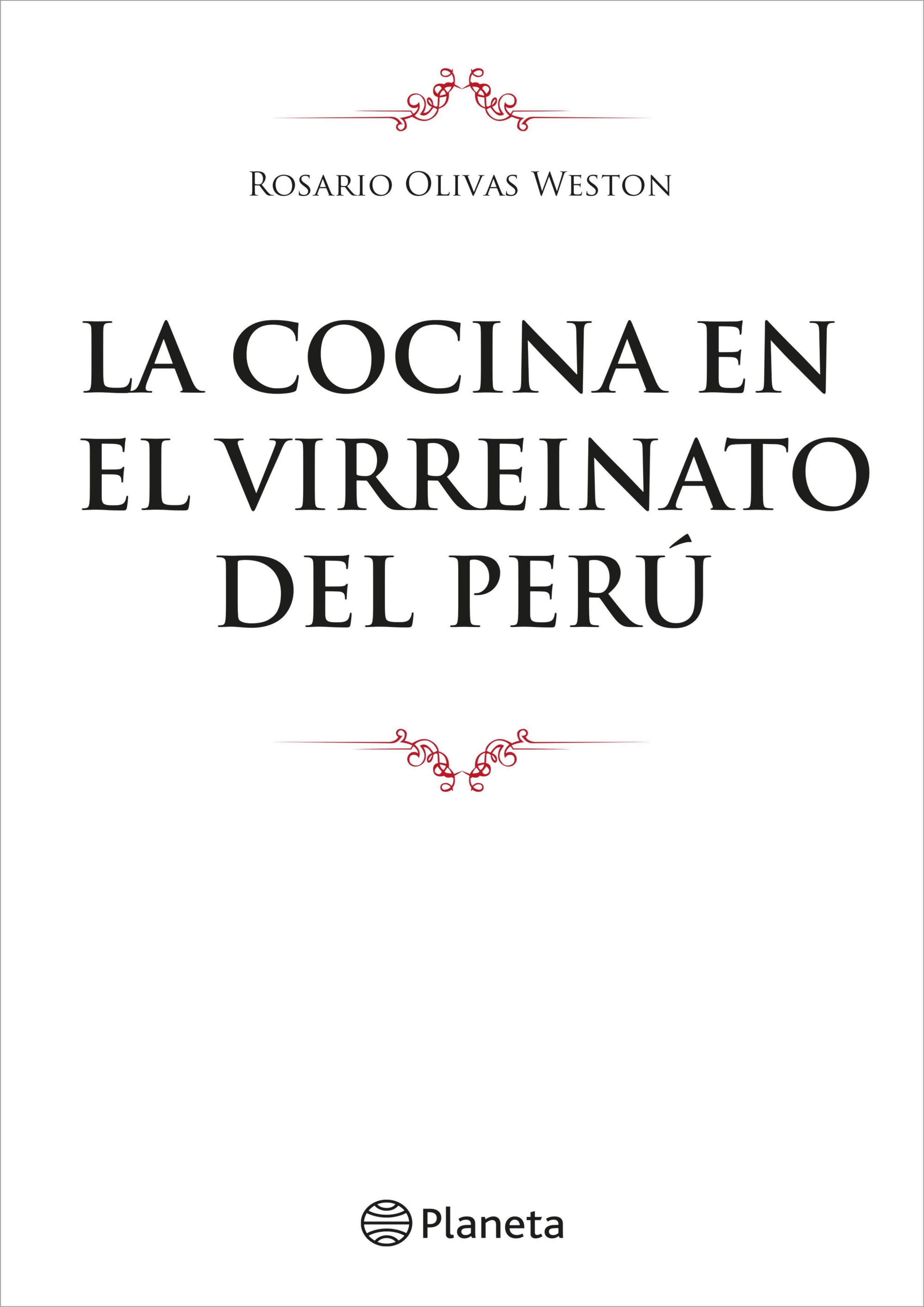 LA COCINA EN EL VIRREINATO DEL PERÚ