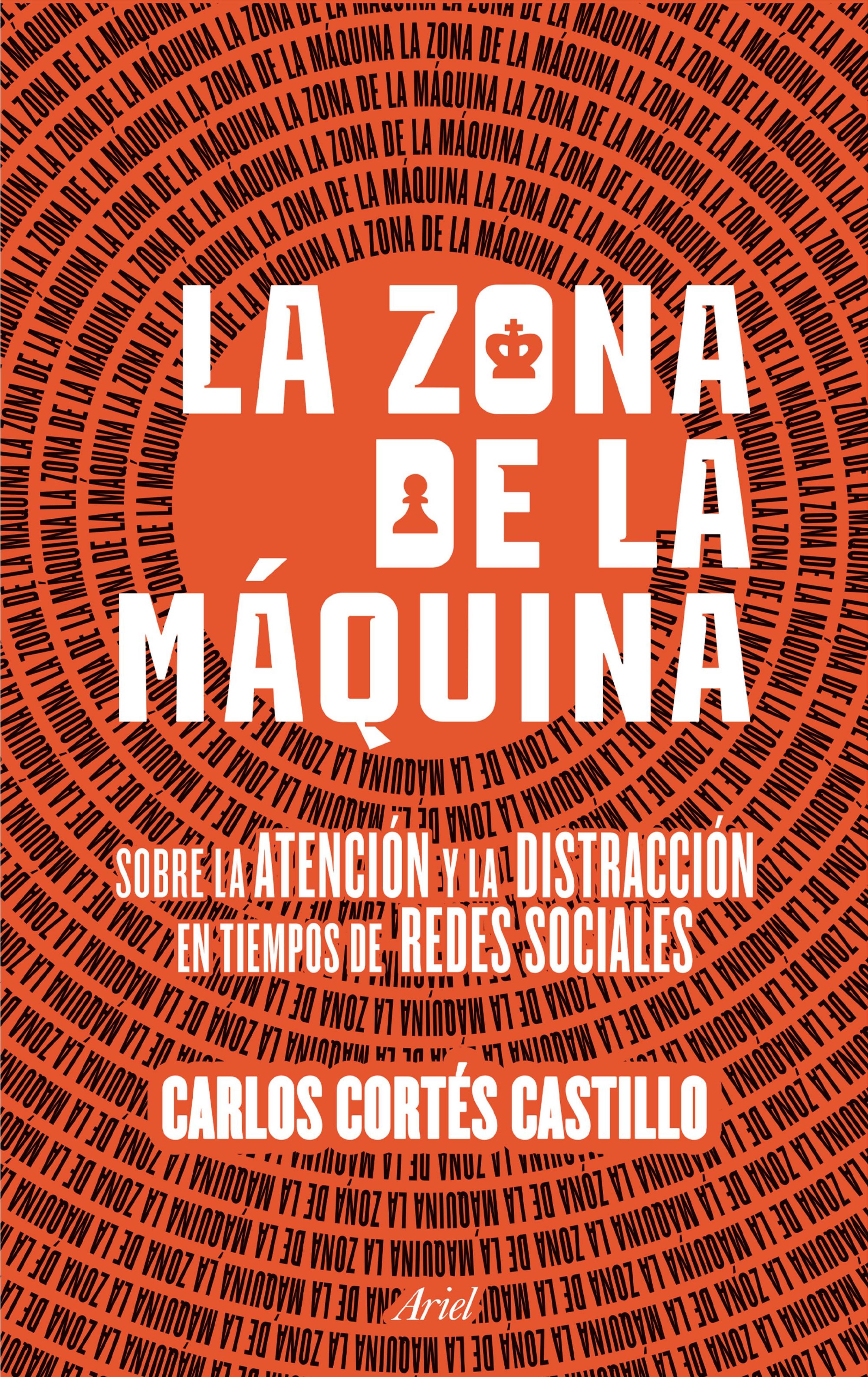 LA ZONA DE LA MÁQUINA. SOBRE LA ATENCIÓN Y LA DISTRACCIÓN EN TIEMPOS DE REDES SO