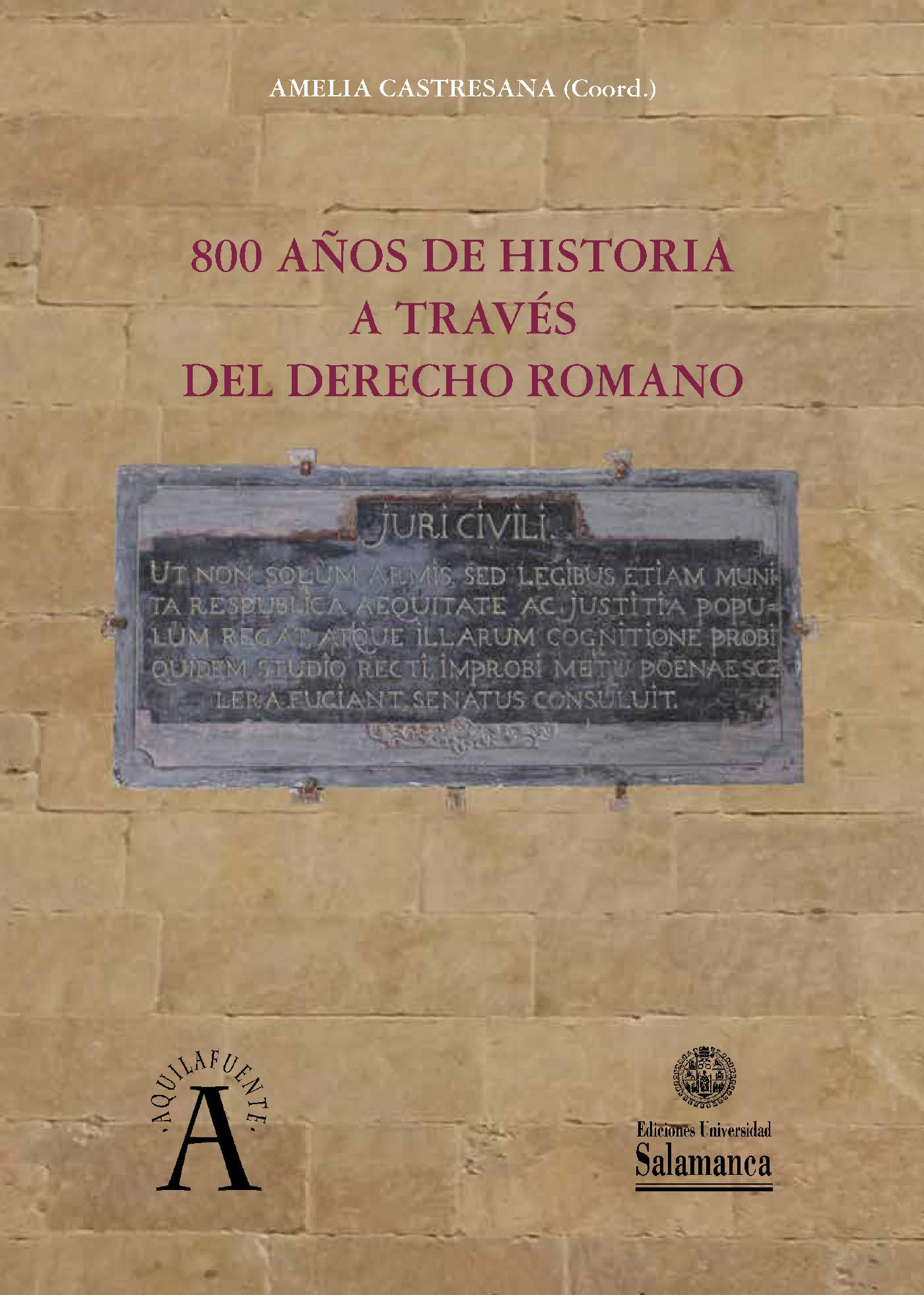 800 Aòos de Historia a Travès del Derecho Romano