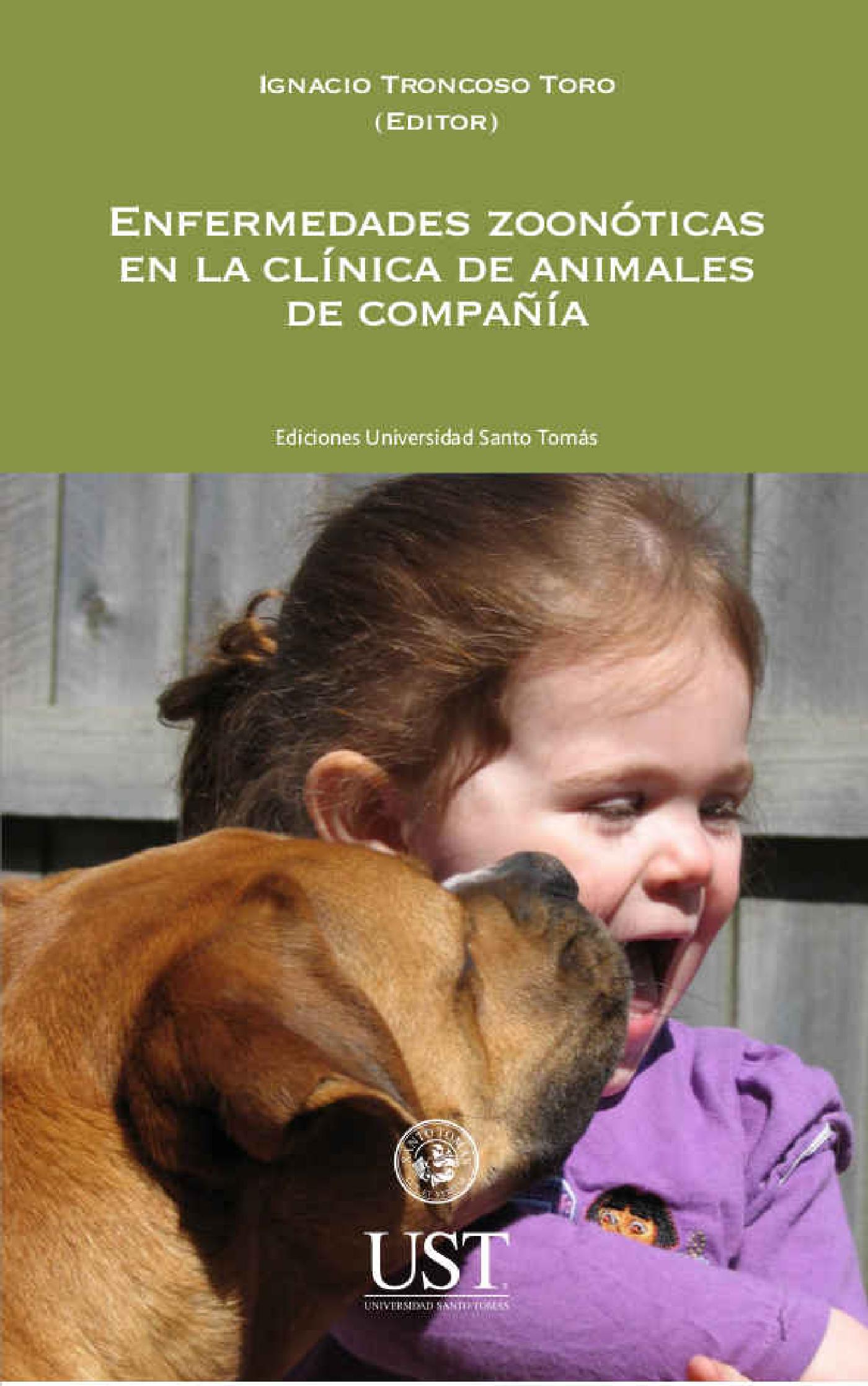 ENFERMEDADES ZOONÓTICAS EN LA CLÍNICA DE ANIMALES DE COMPAÑÍA
