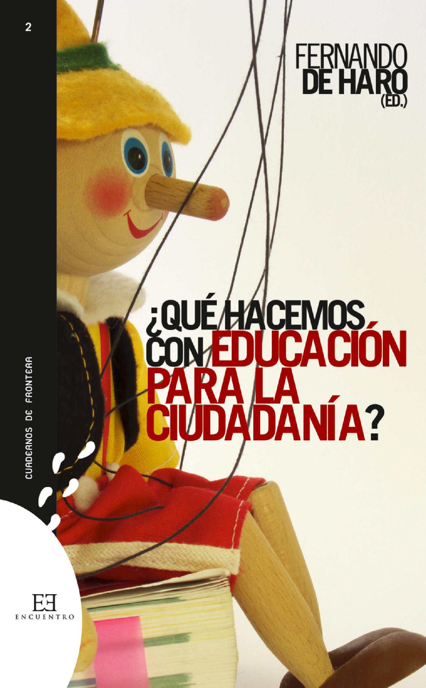 ¿QUÉ HACEMOS CON EDUCACIÓN PARA LA CIUDADANÍA? 