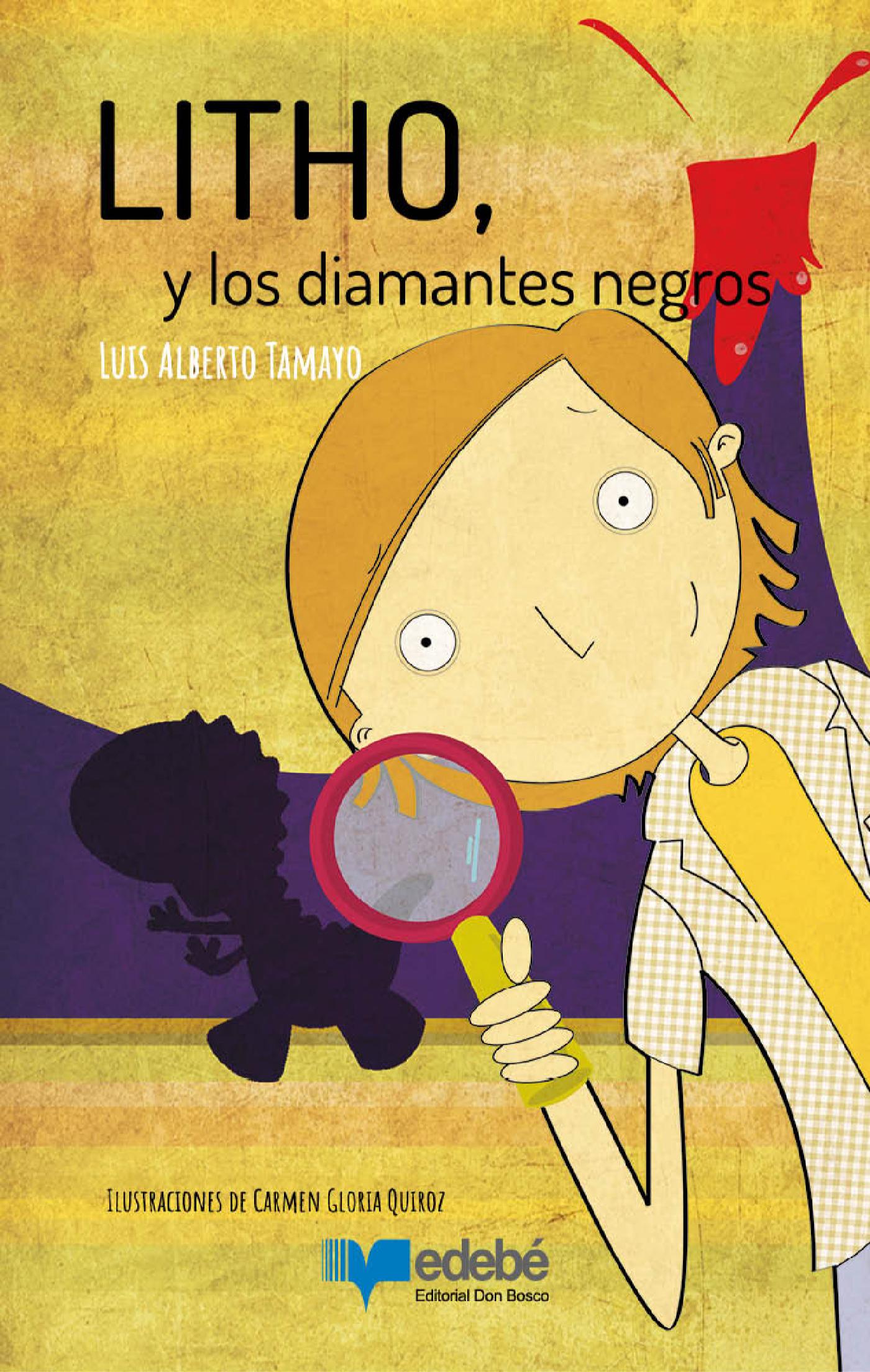 LITHO Y LOS DIAMANTES NEGROS