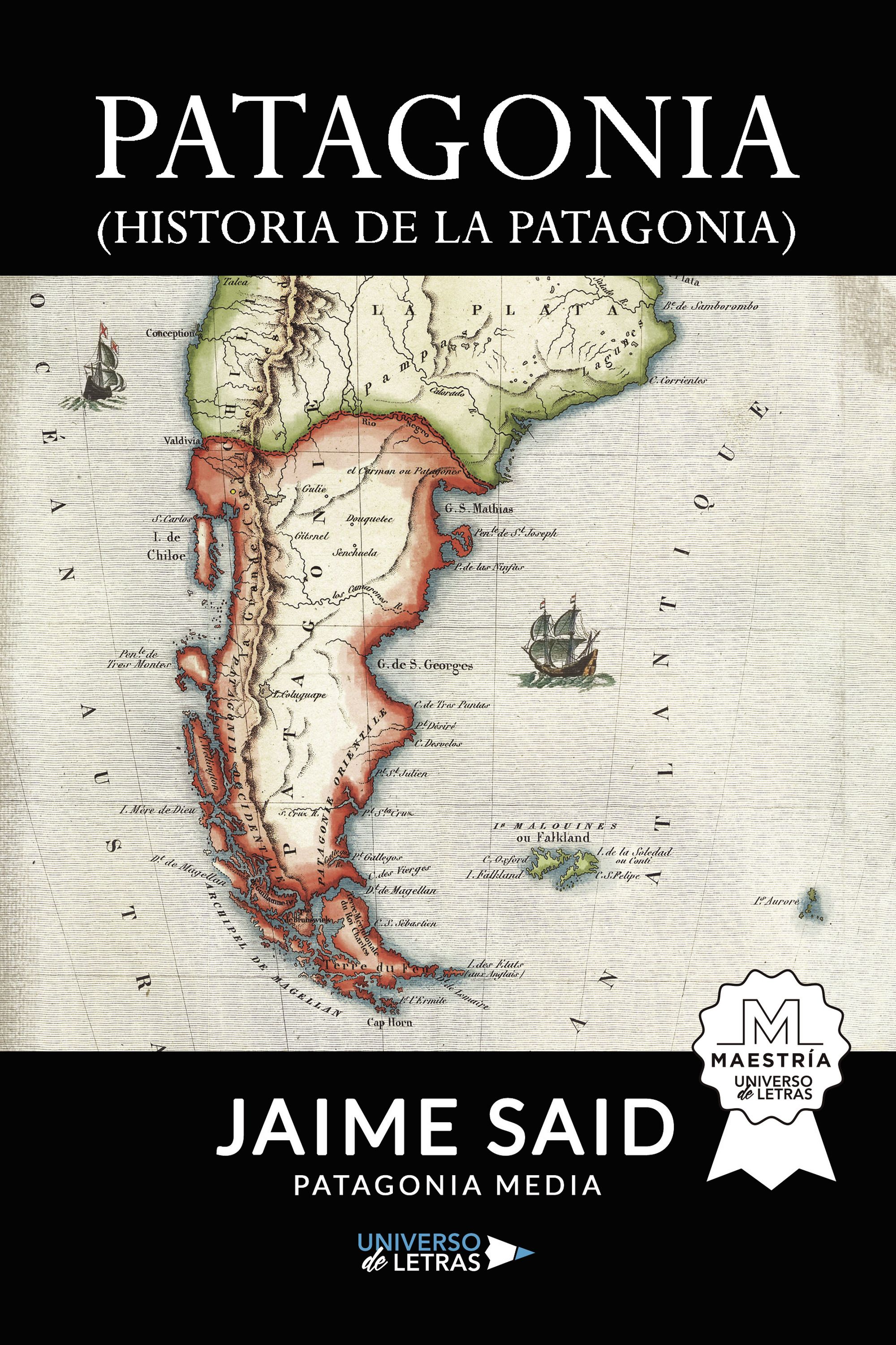 PATAGONIA (HISTORIA DE LA PATAGONIA)